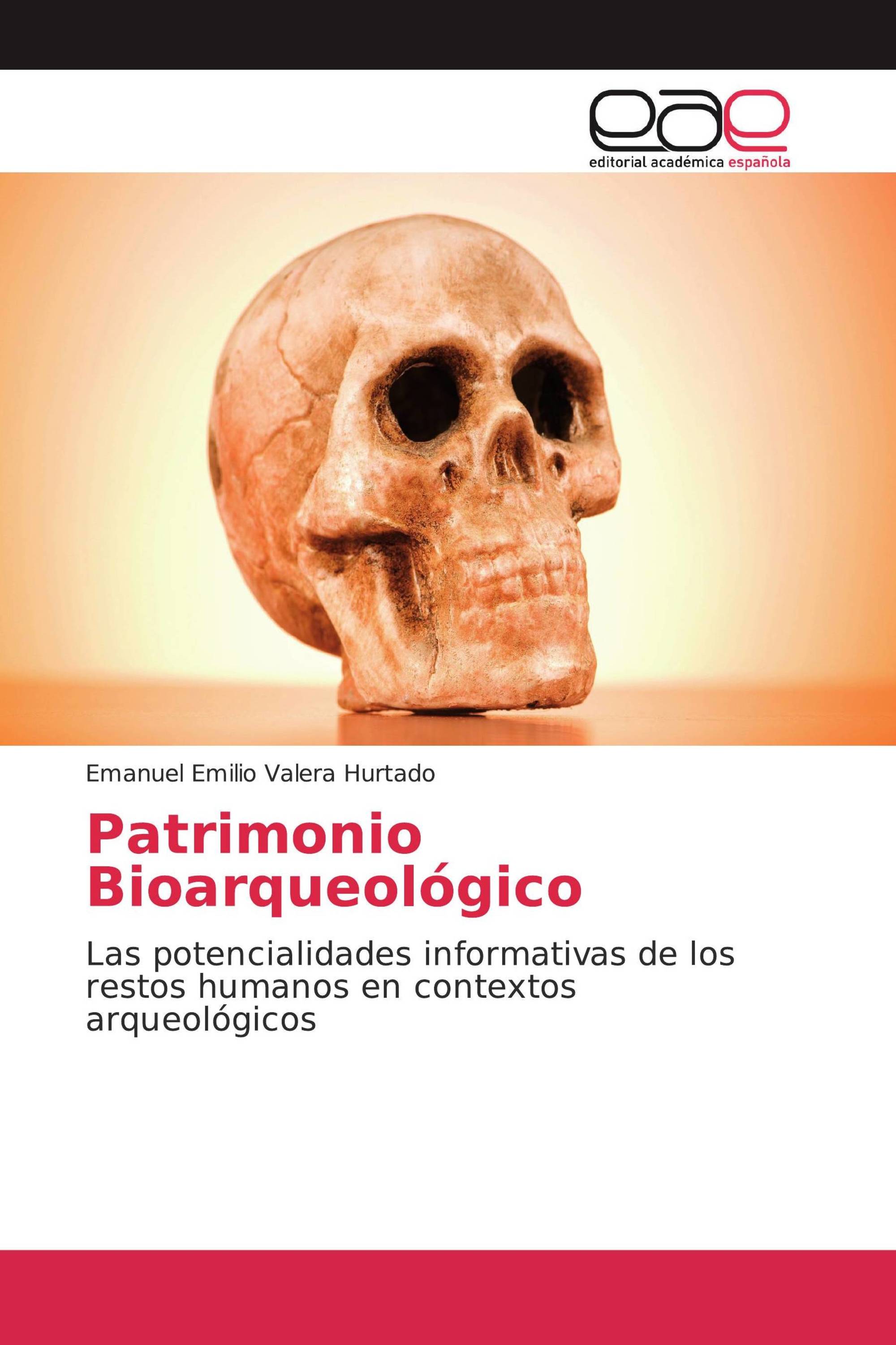 Patrimonio Bioarqueológico