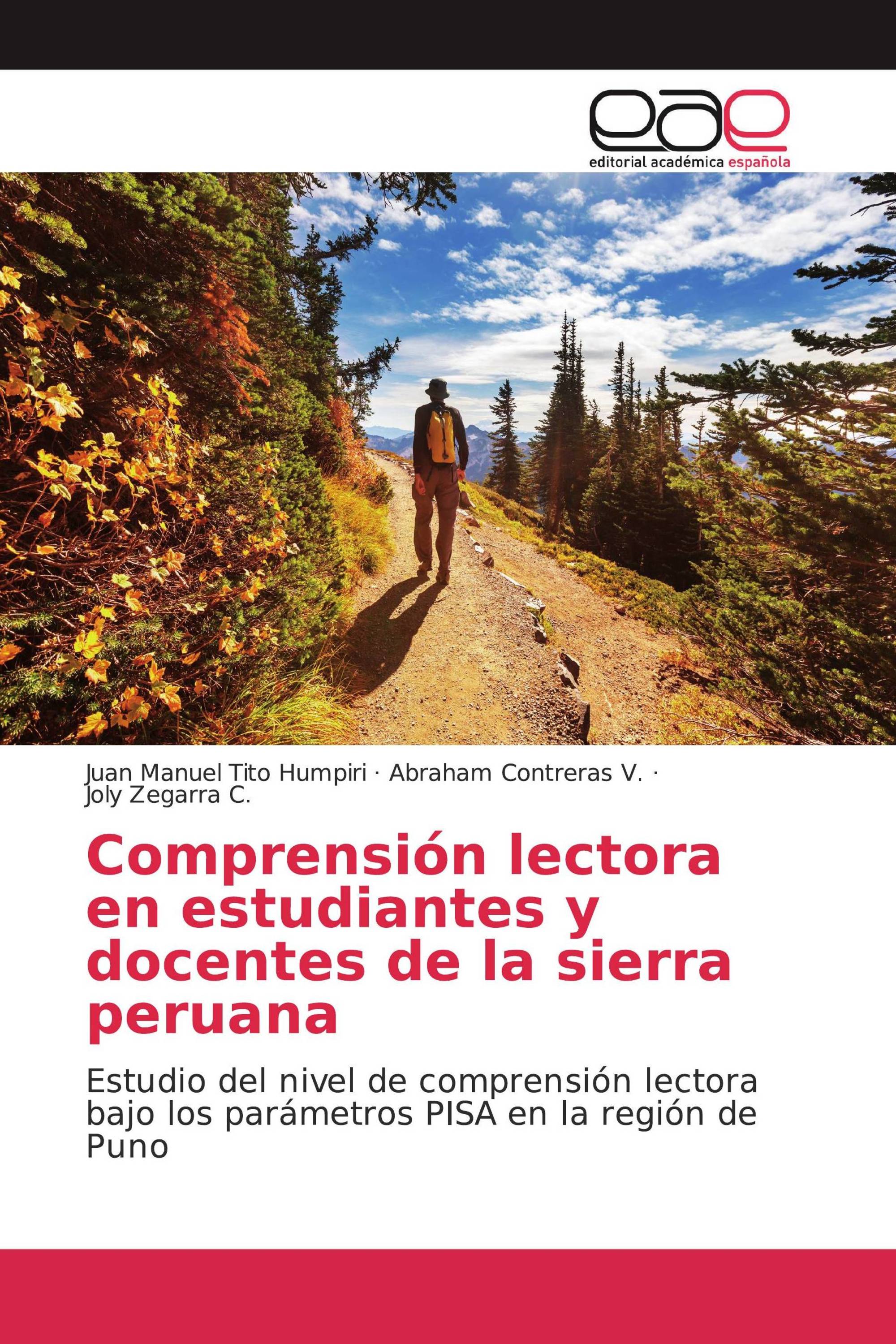 Comprensión lectora en estudiantes y docentes de la sierra peruana