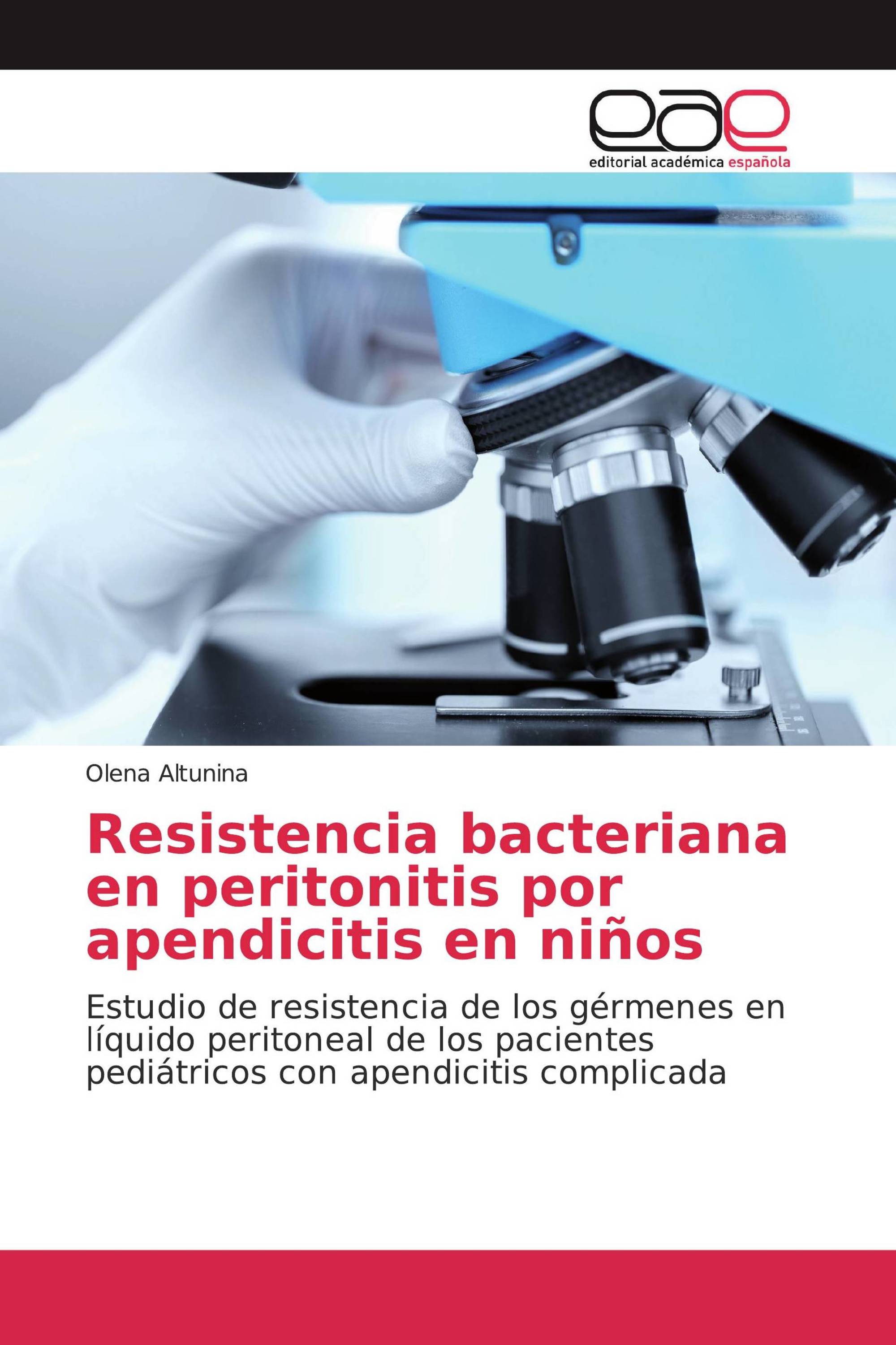 Resistencia bacteriana en peritonitis por apendicitis en niños