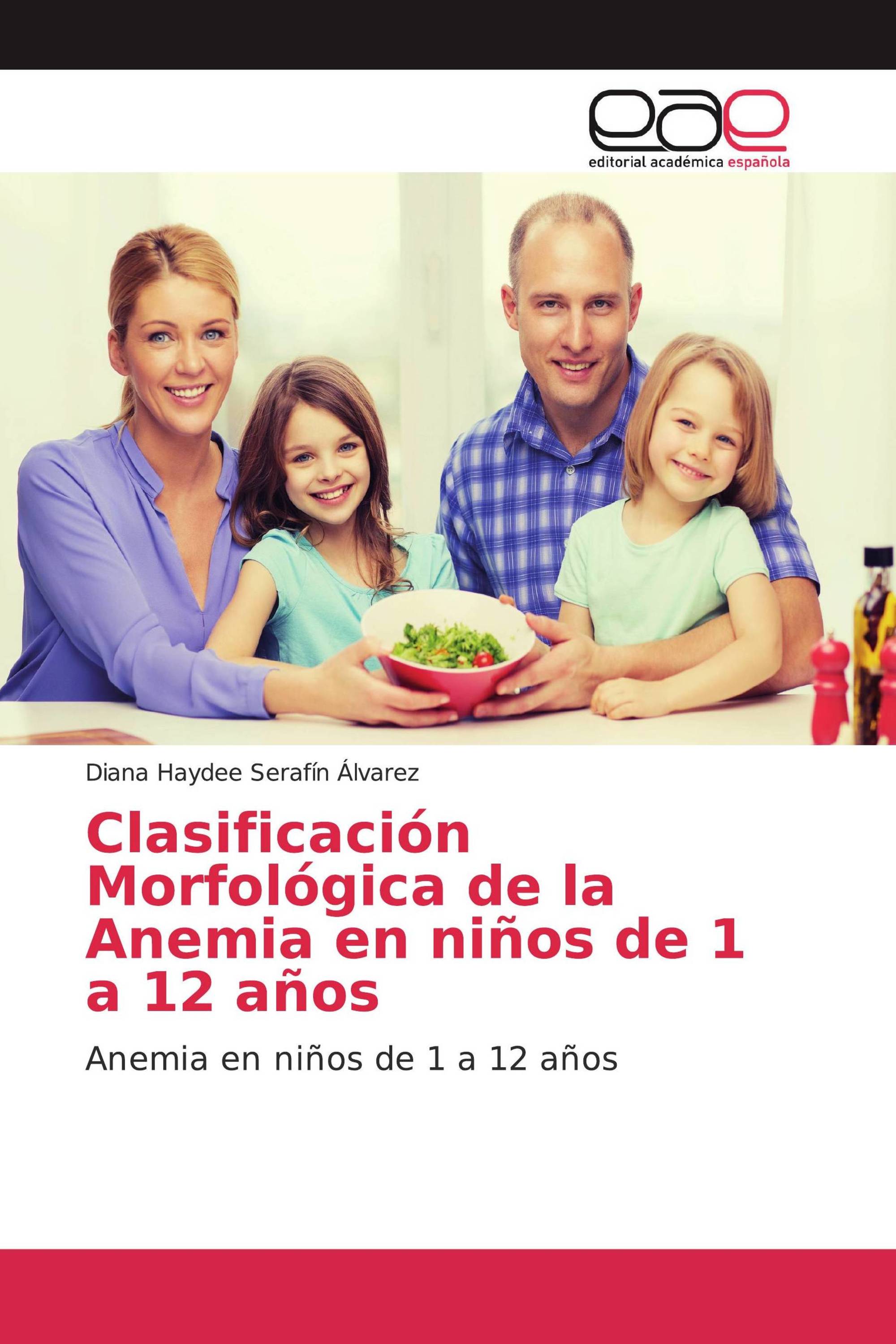 Clasificación Morfológica de la Anemia en niños de 1 a 12 años