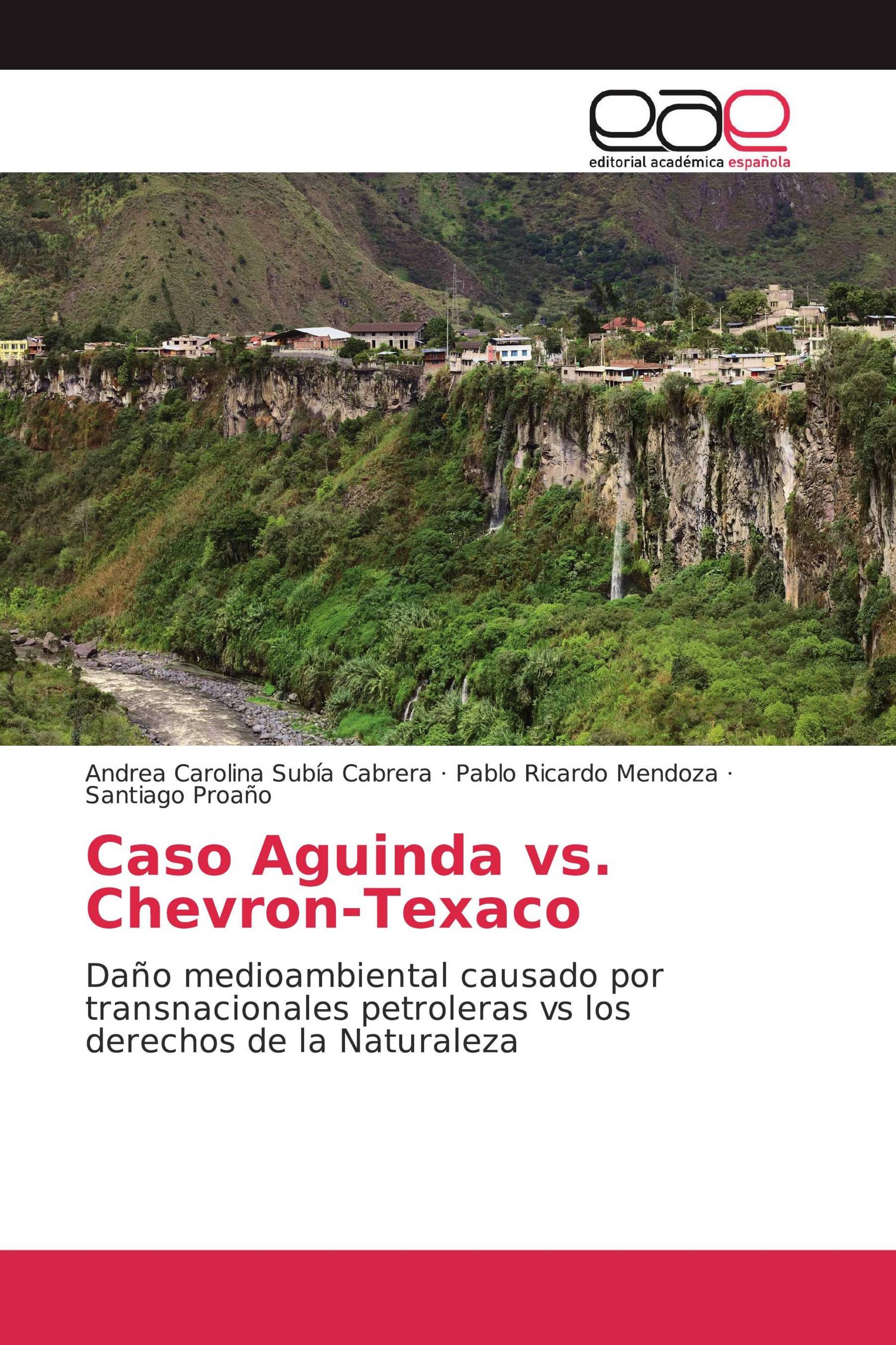 Caso Aguinda vs. Chevron-Texaco