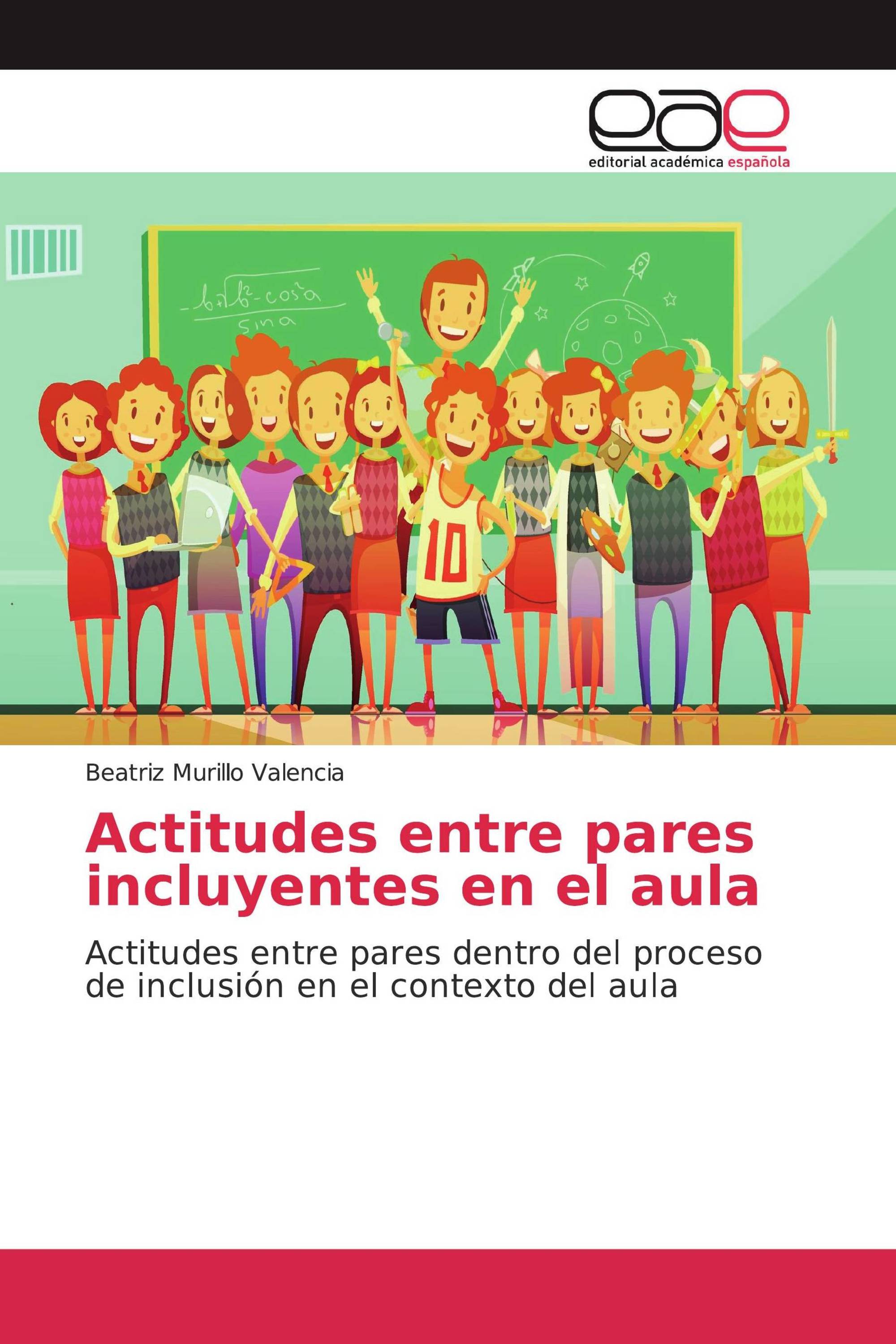 Actitudes entre pares incluyentes en el aula