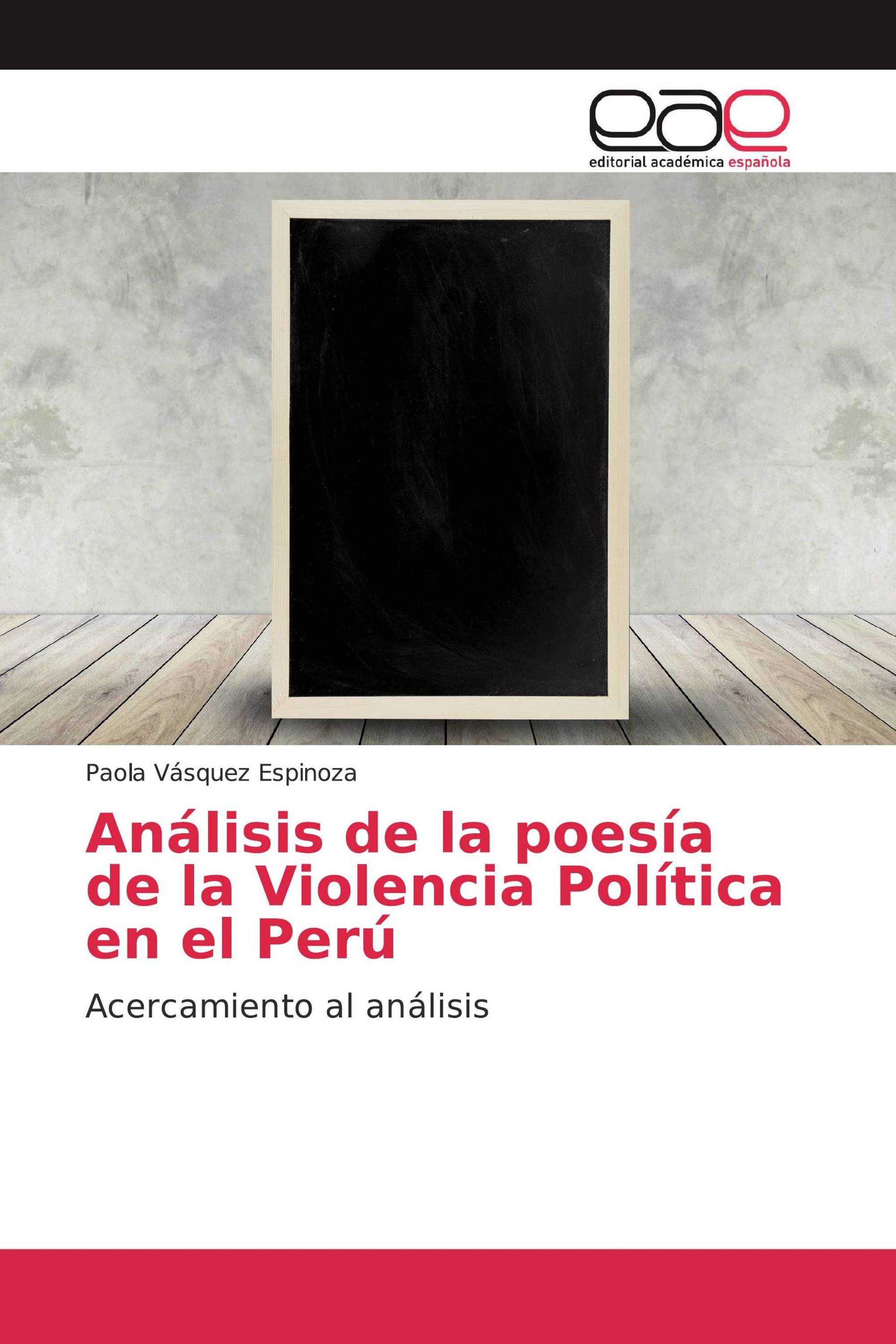 Análisis de la poesía de la Violencia Política en el Perú