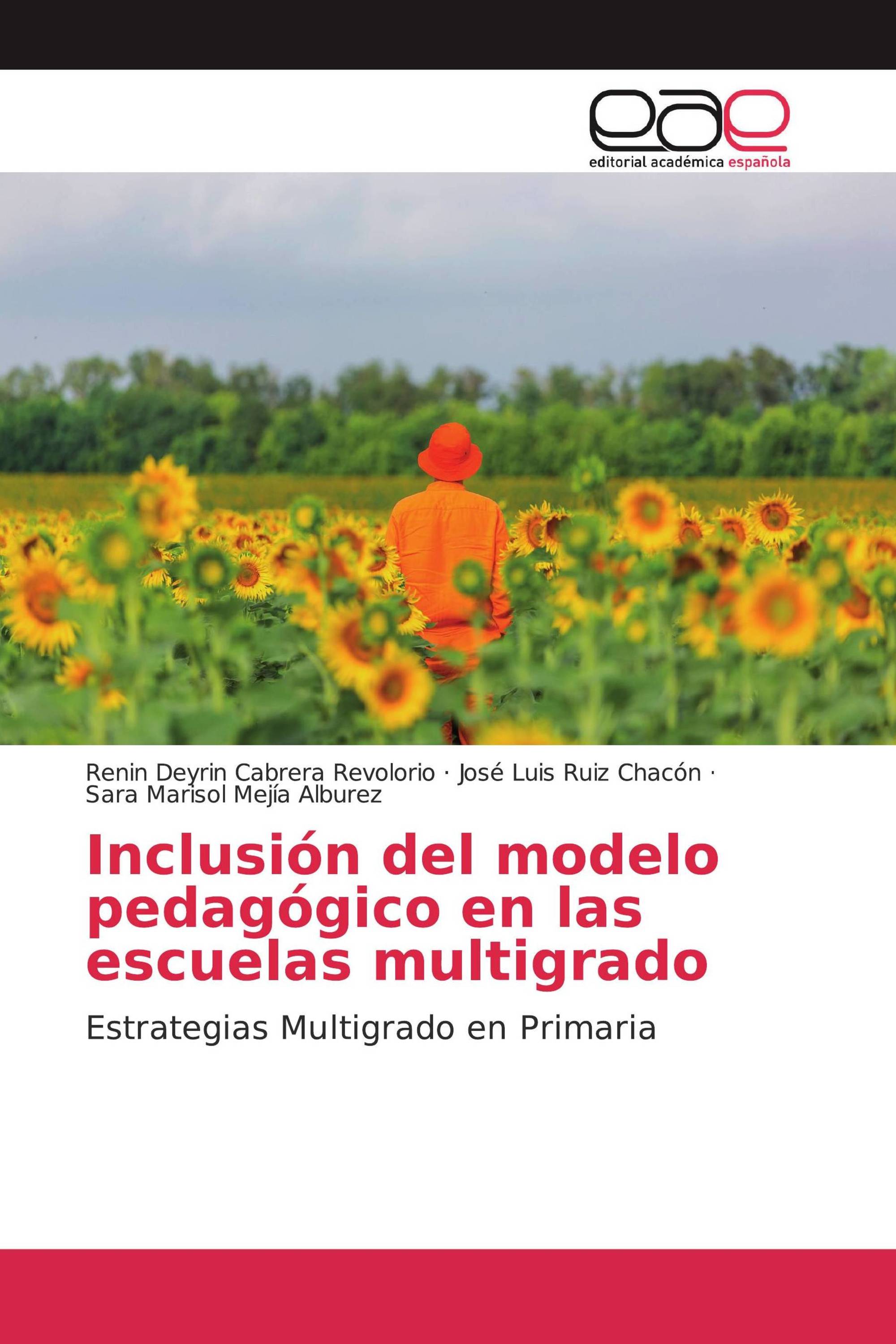 Inclusión del modelo pedagógico en las escuelas multigrado