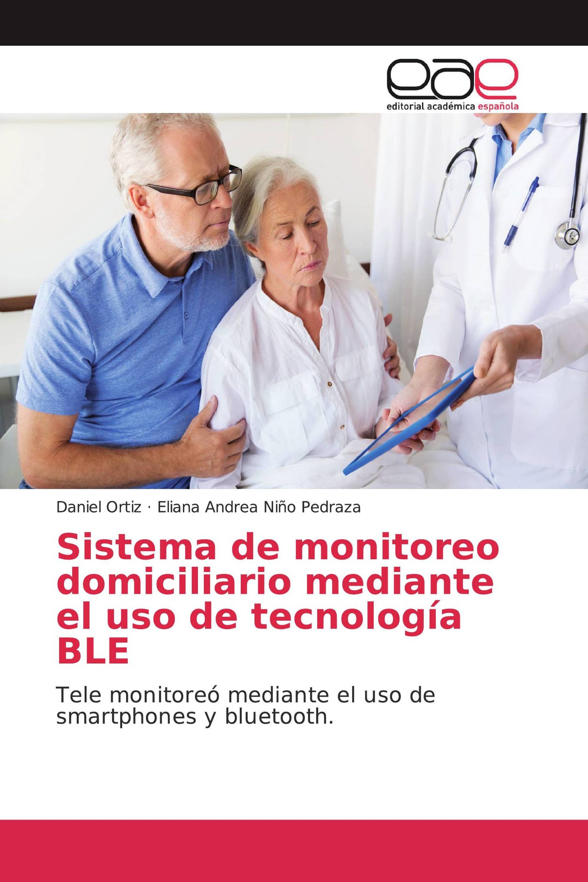 Sistema de monitoreo domiciliario mediante el uso de tecnología BLE