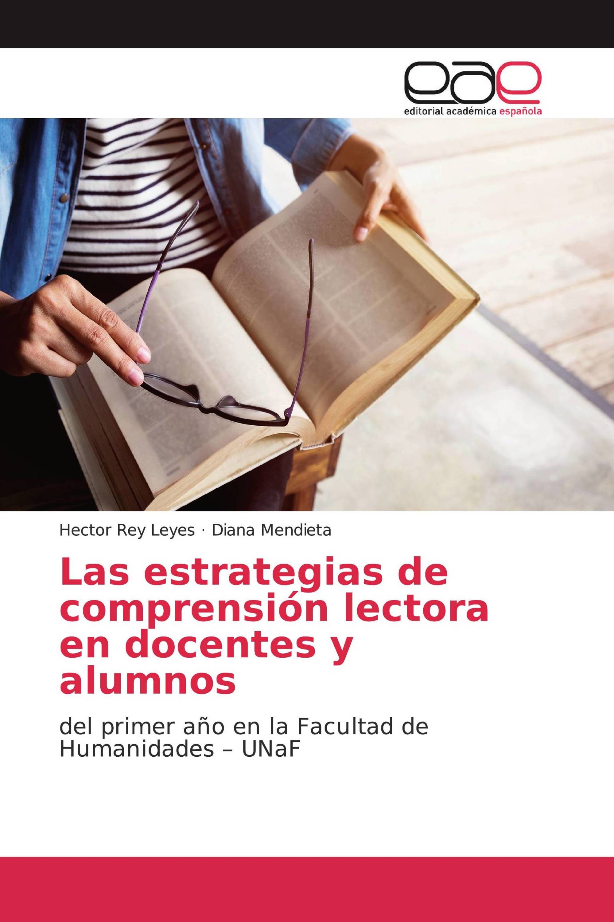 Las estrategias de comprensión lectora en docentes y alumnos