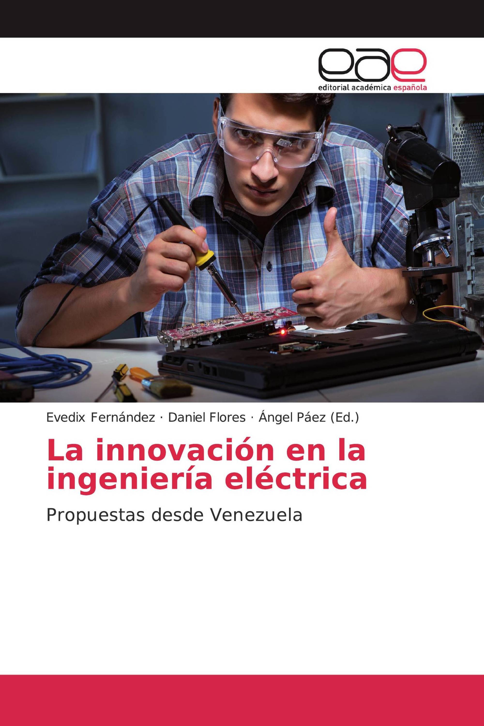 La innovación en la ingeniería eléctrica