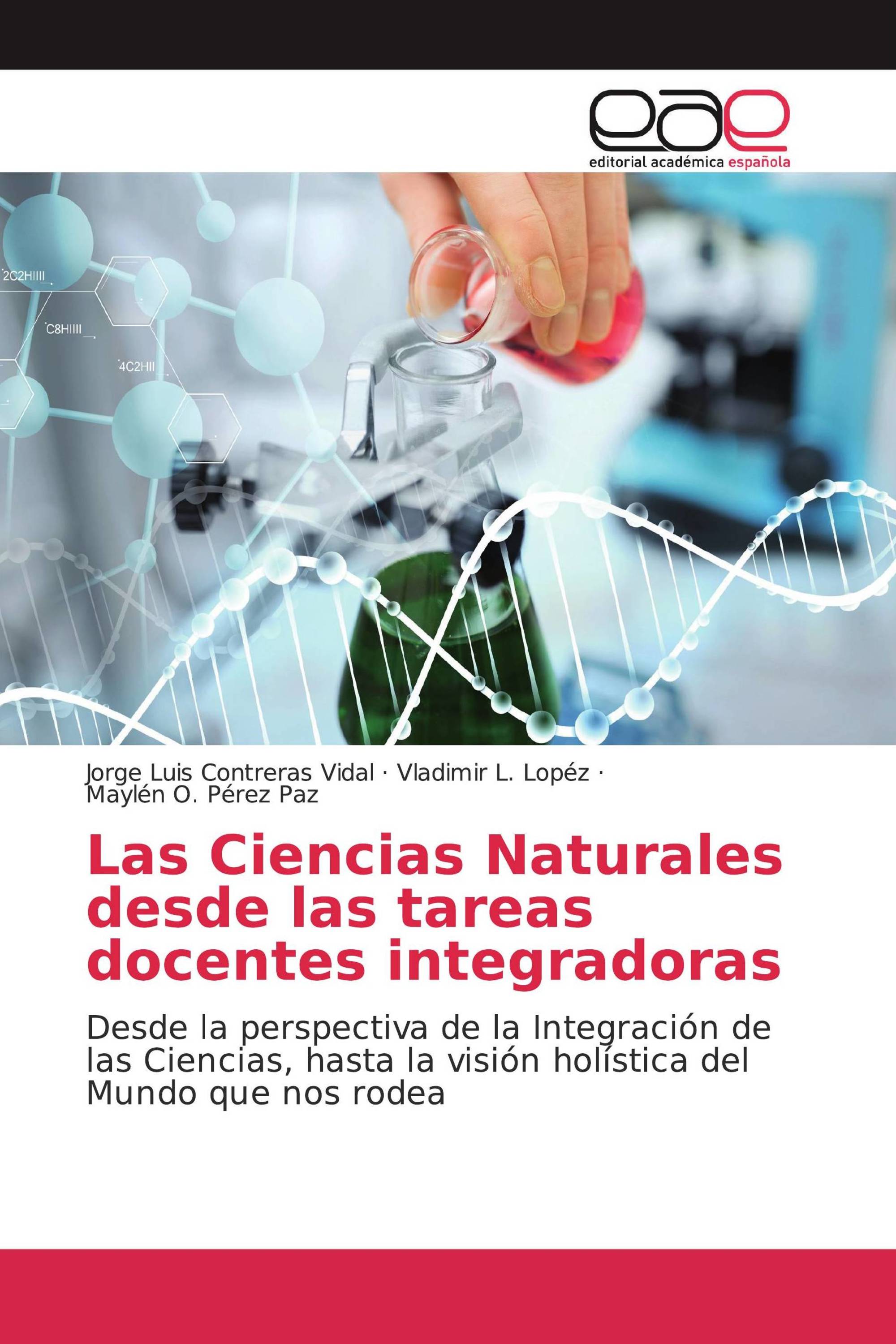 Las Ciencias Naturales desde las tareas docentes integradoras