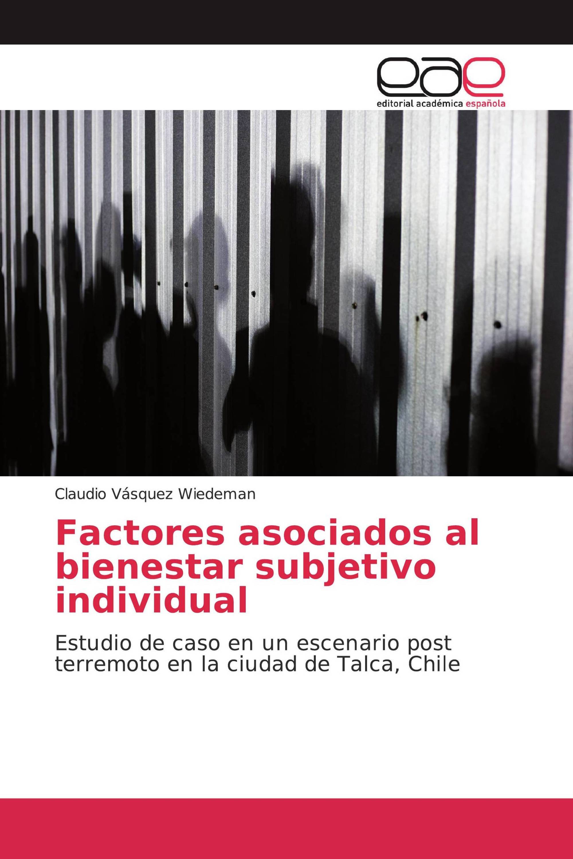 Factores asociados al bienestar subjetivo individual