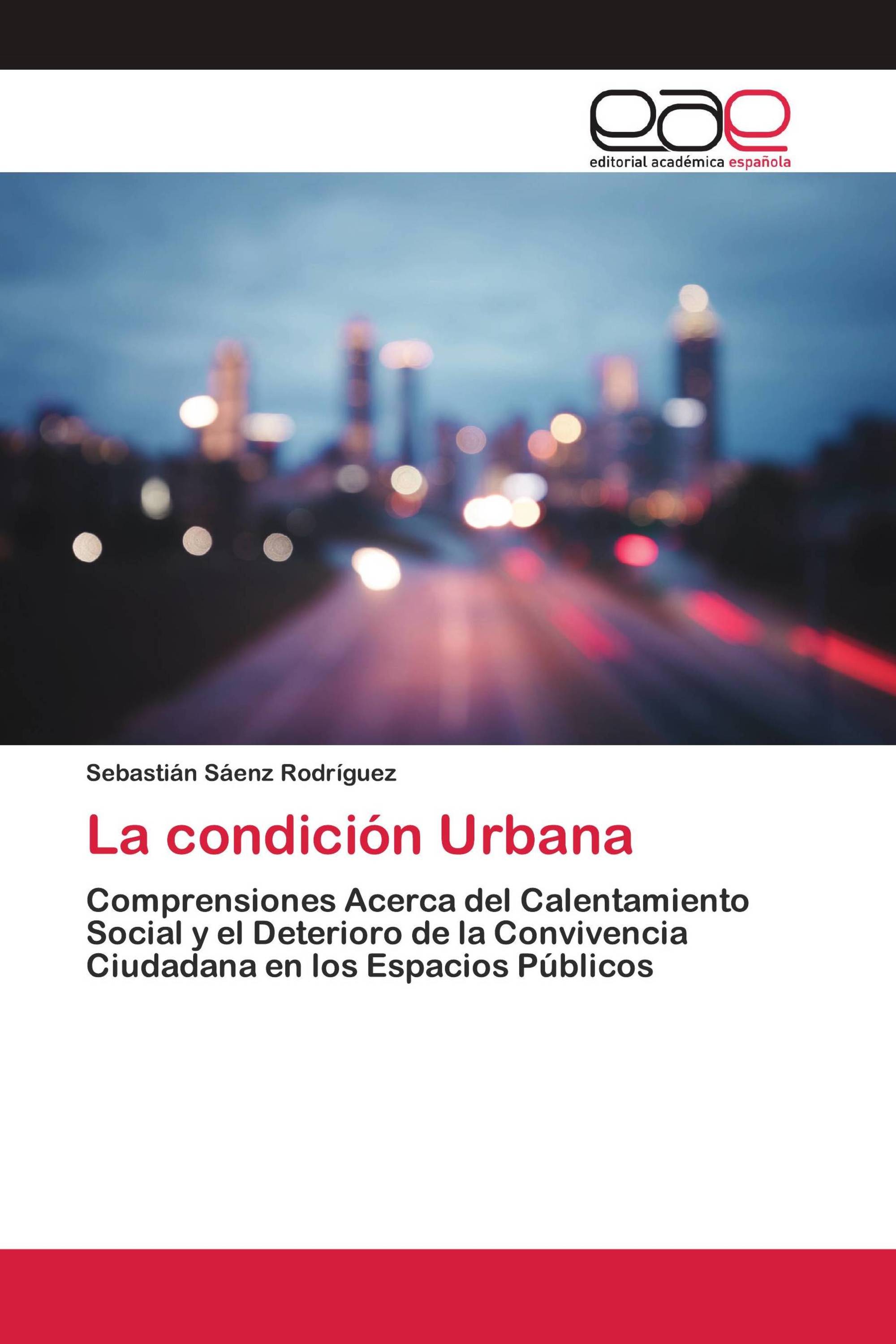 La condición Urbana