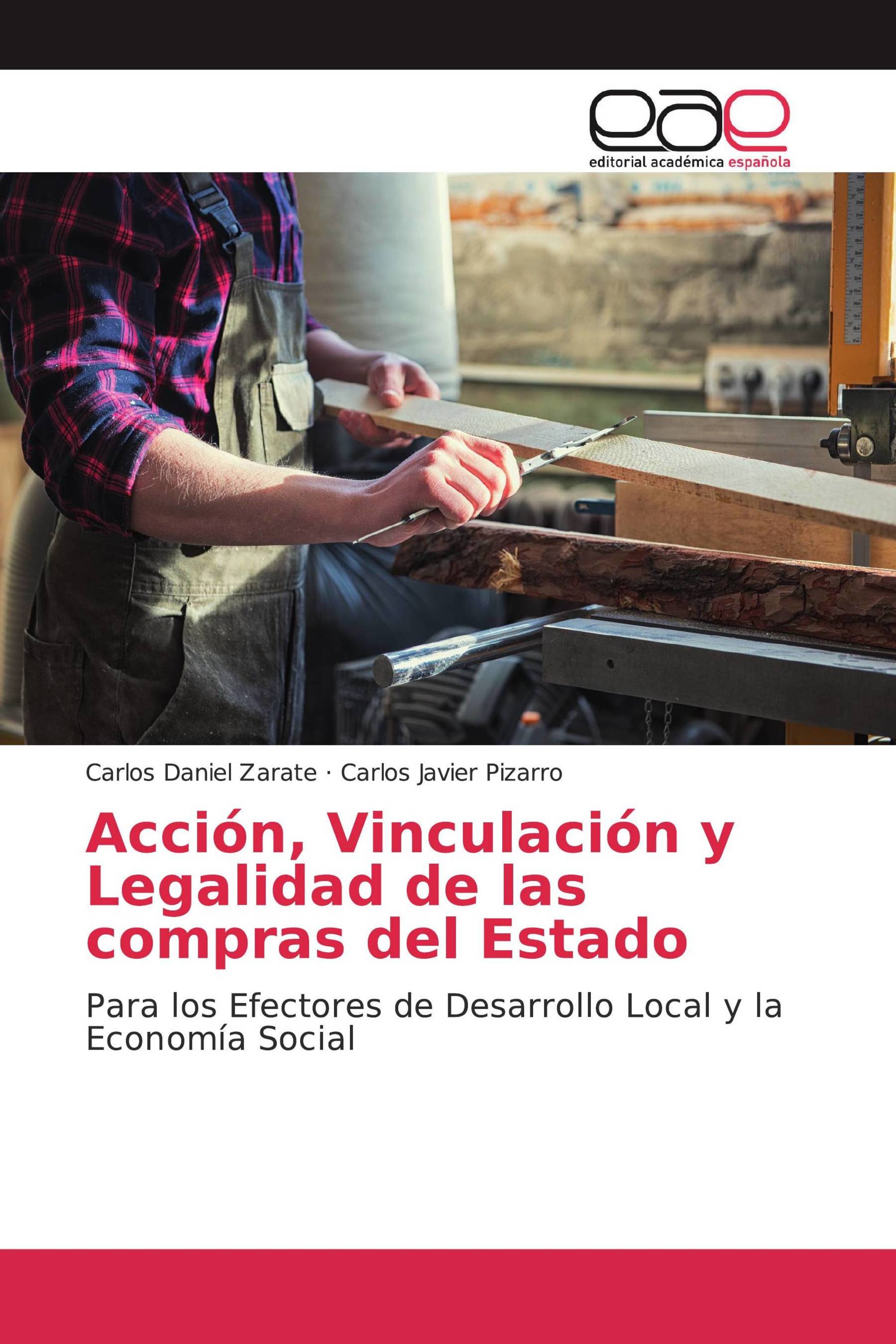 Acción, Vinculación y Legalidad de las compras del Estado