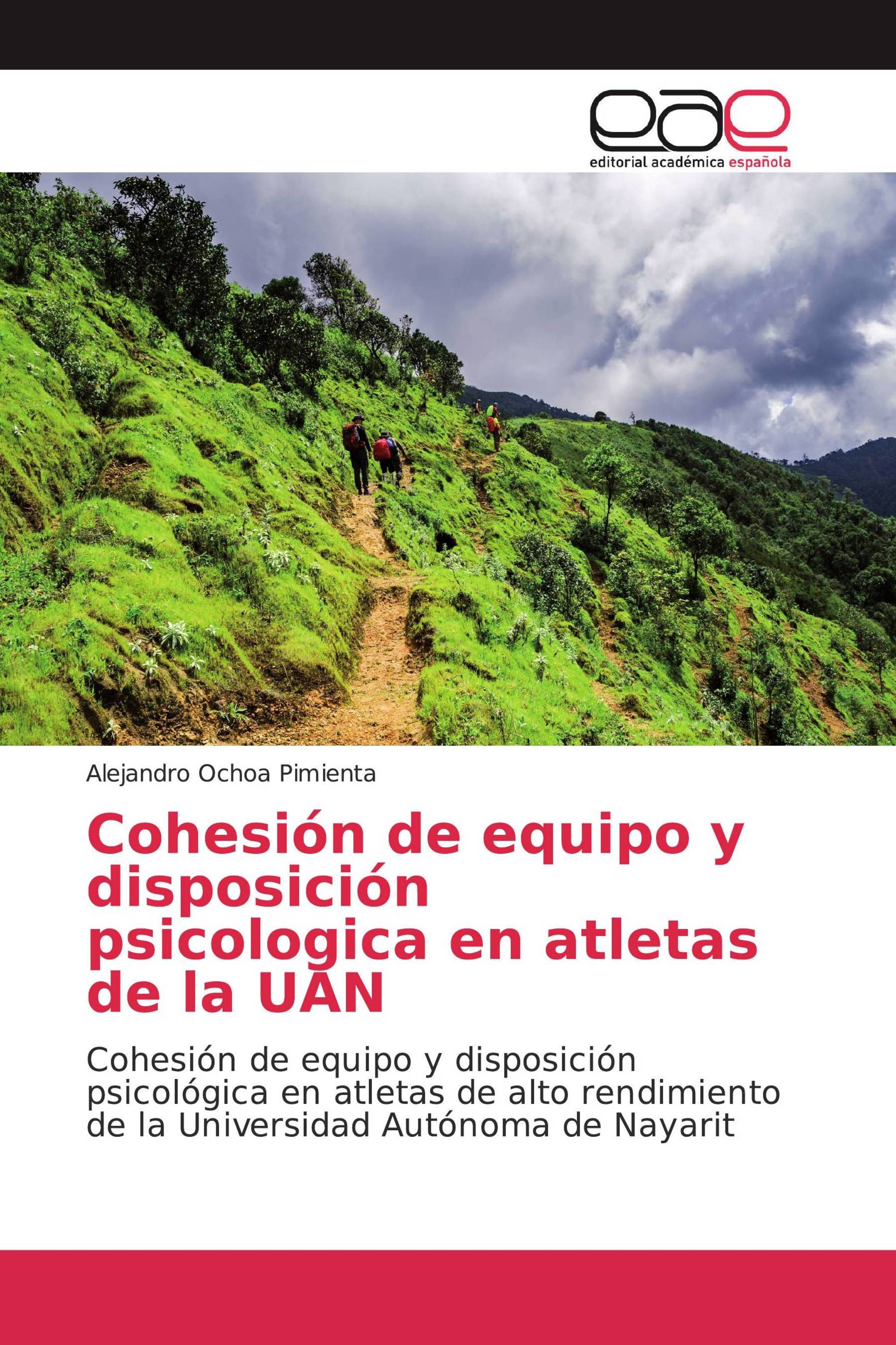 Cohesión de equipo y disposición psicologica en atletas de la UAN