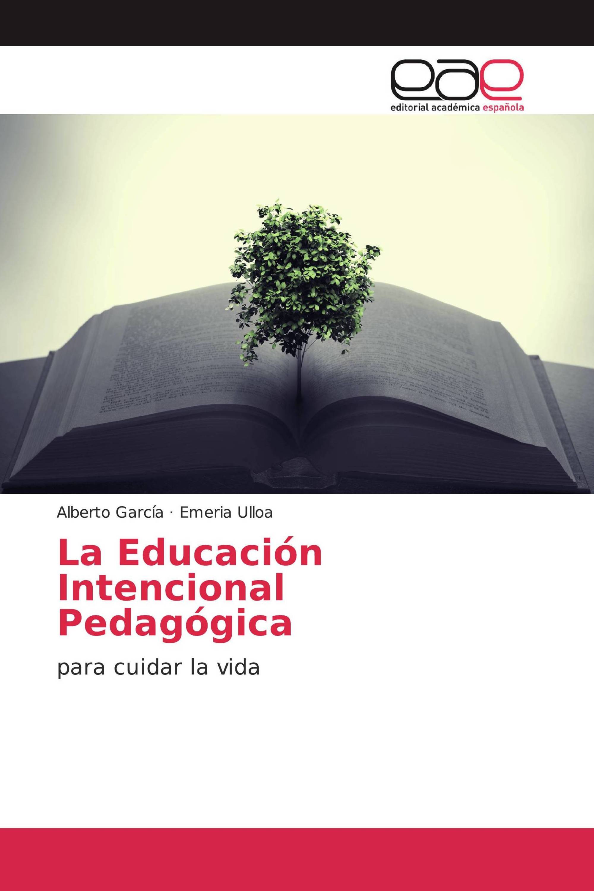 La Educación Intencional Pedagógica