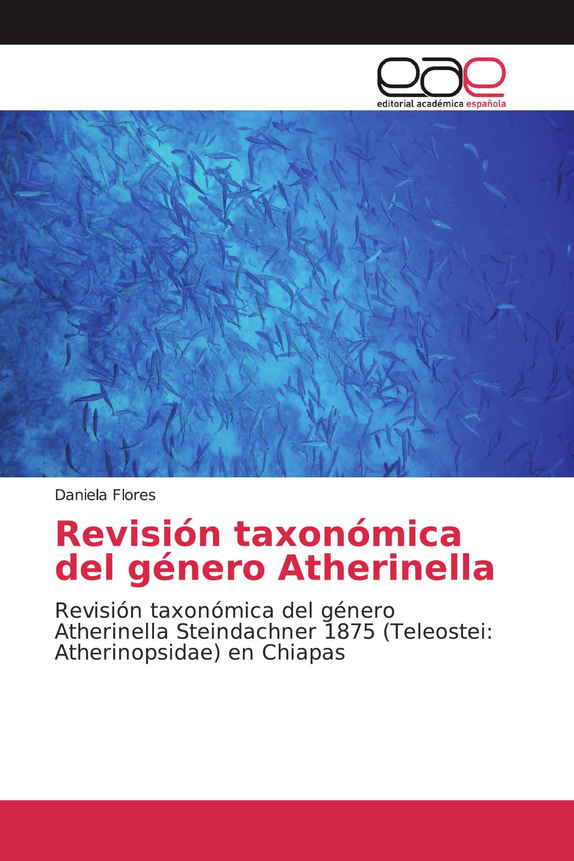 Revisión taxonómica del género Atherinella