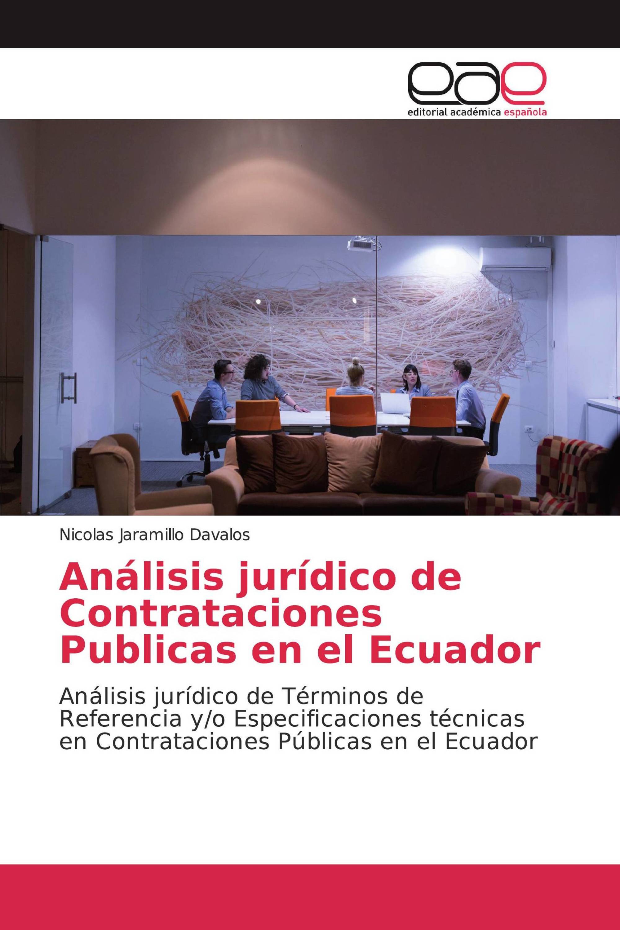 Análisis jurídico de Contrataciones Publicas en el Ecuador