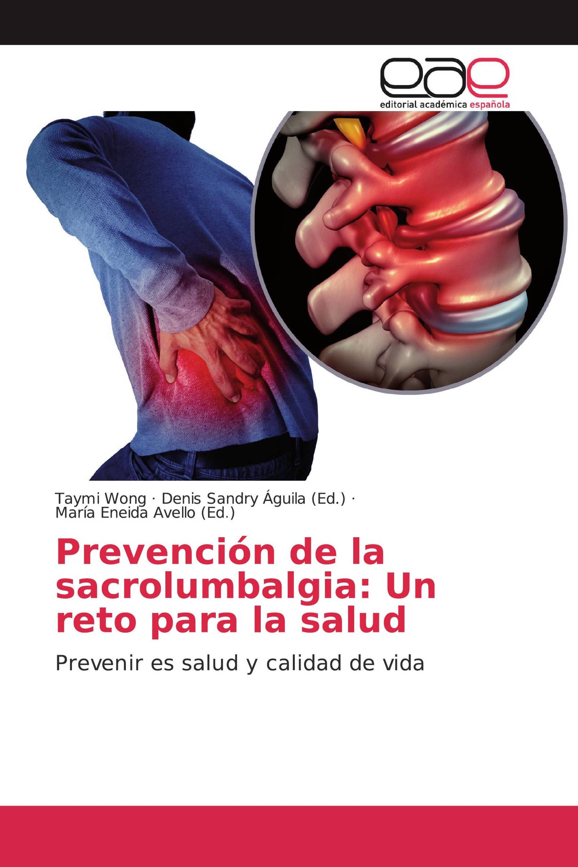 Prevención de la sacrolumbalgia: Un reto para la salud