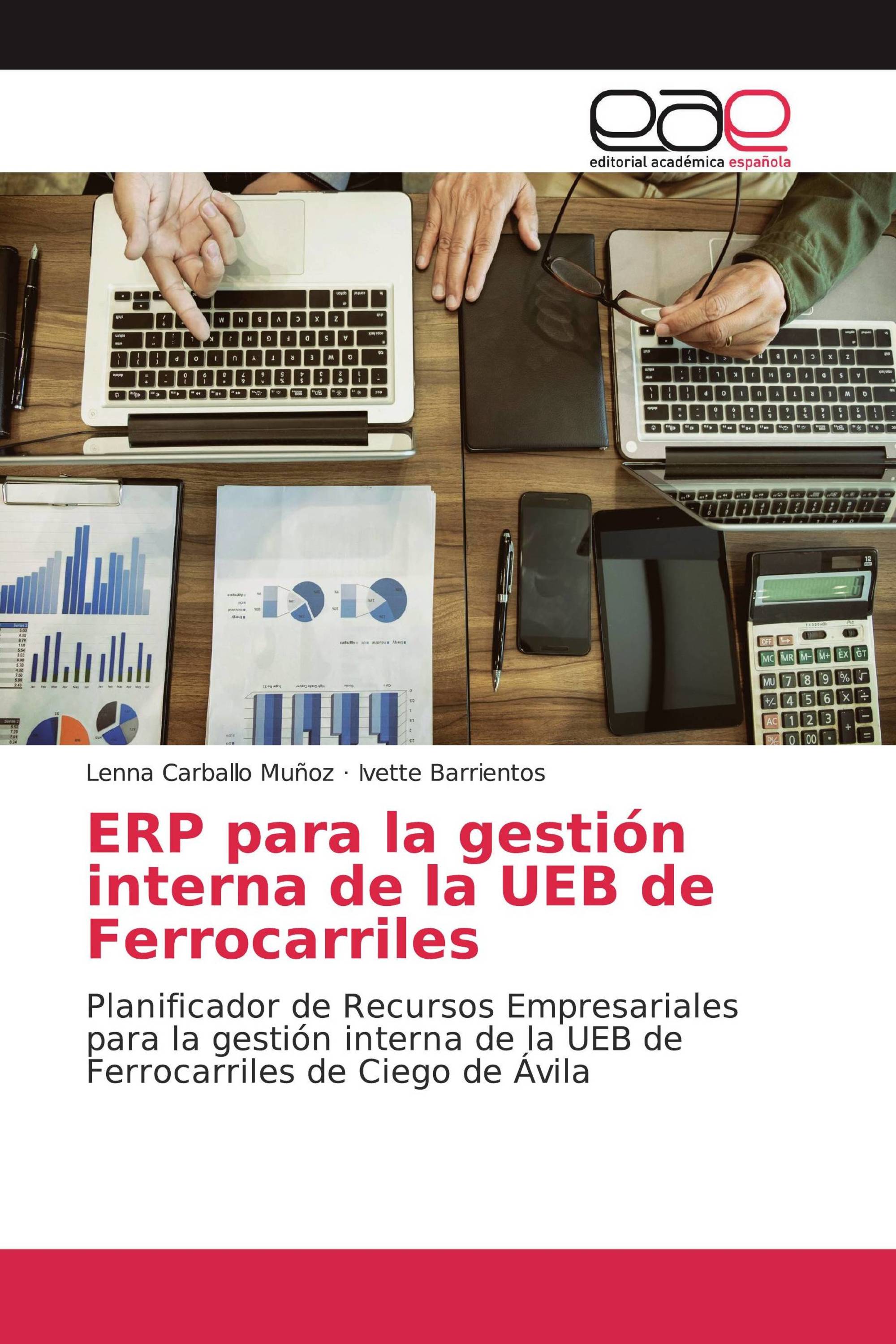 ERP para la gestión interna de la UEB de Ferrocarriles