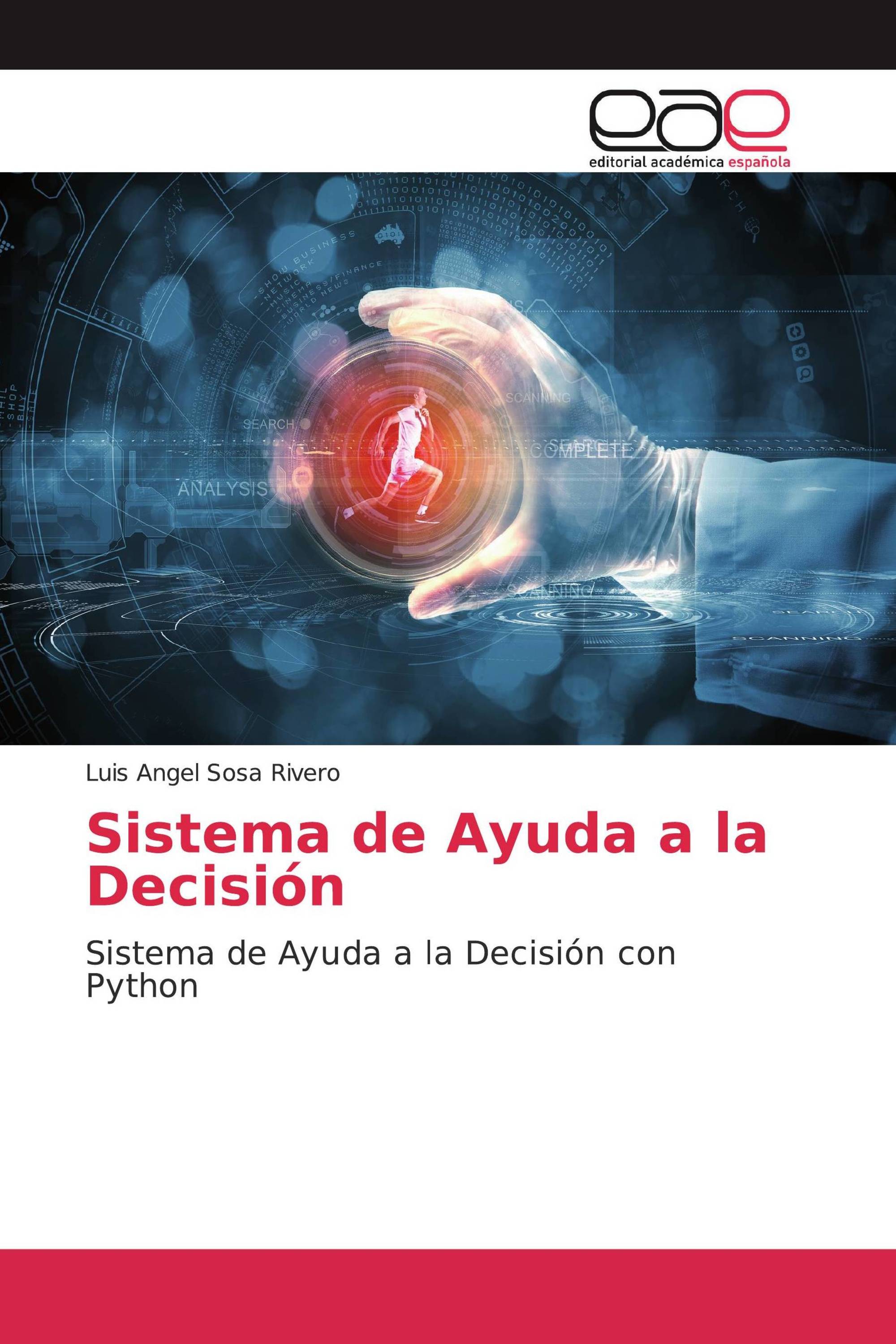 Sistema de Ayuda a la Decisión