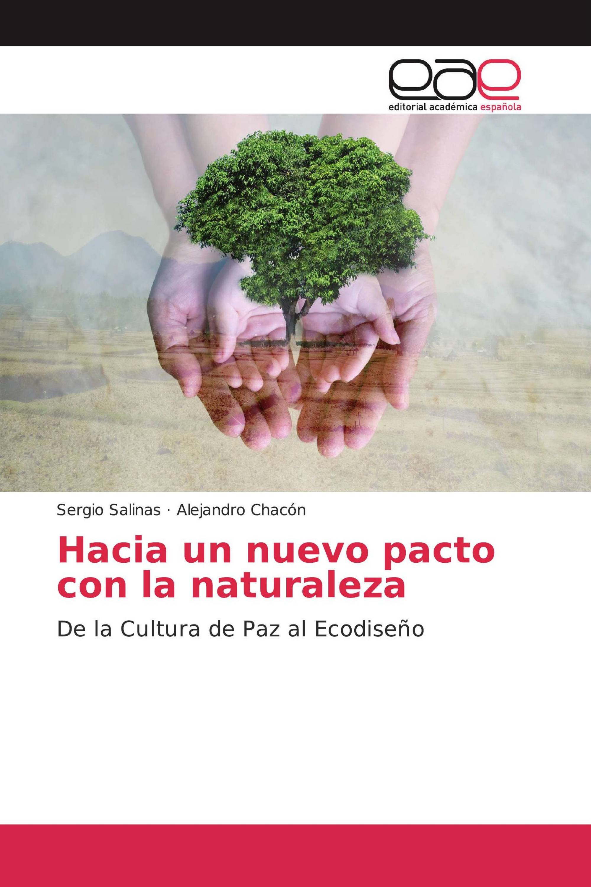 Hacia un nuevo pacto con la naturaleza