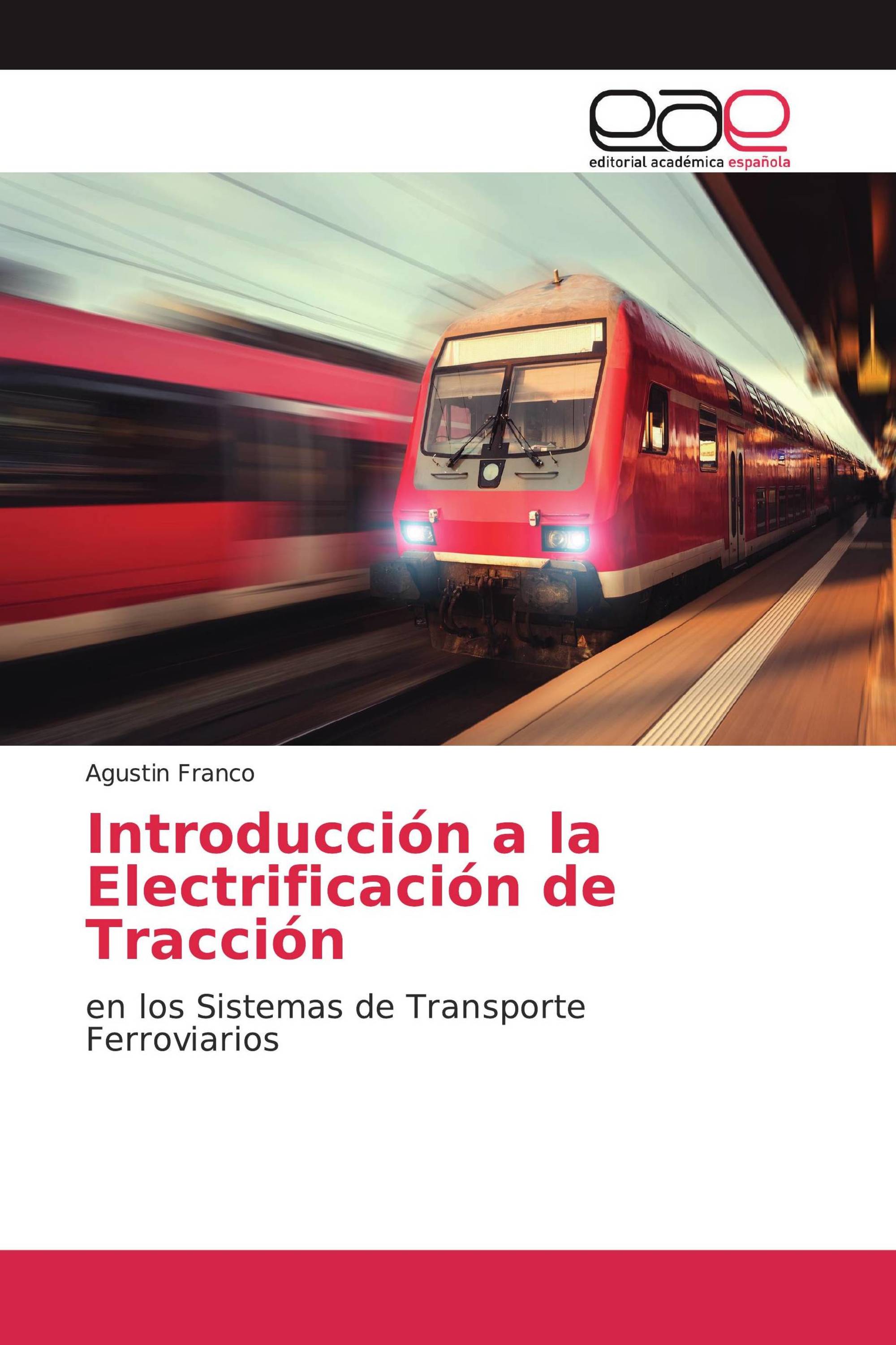 Introducción a la Electrificación de Tracción