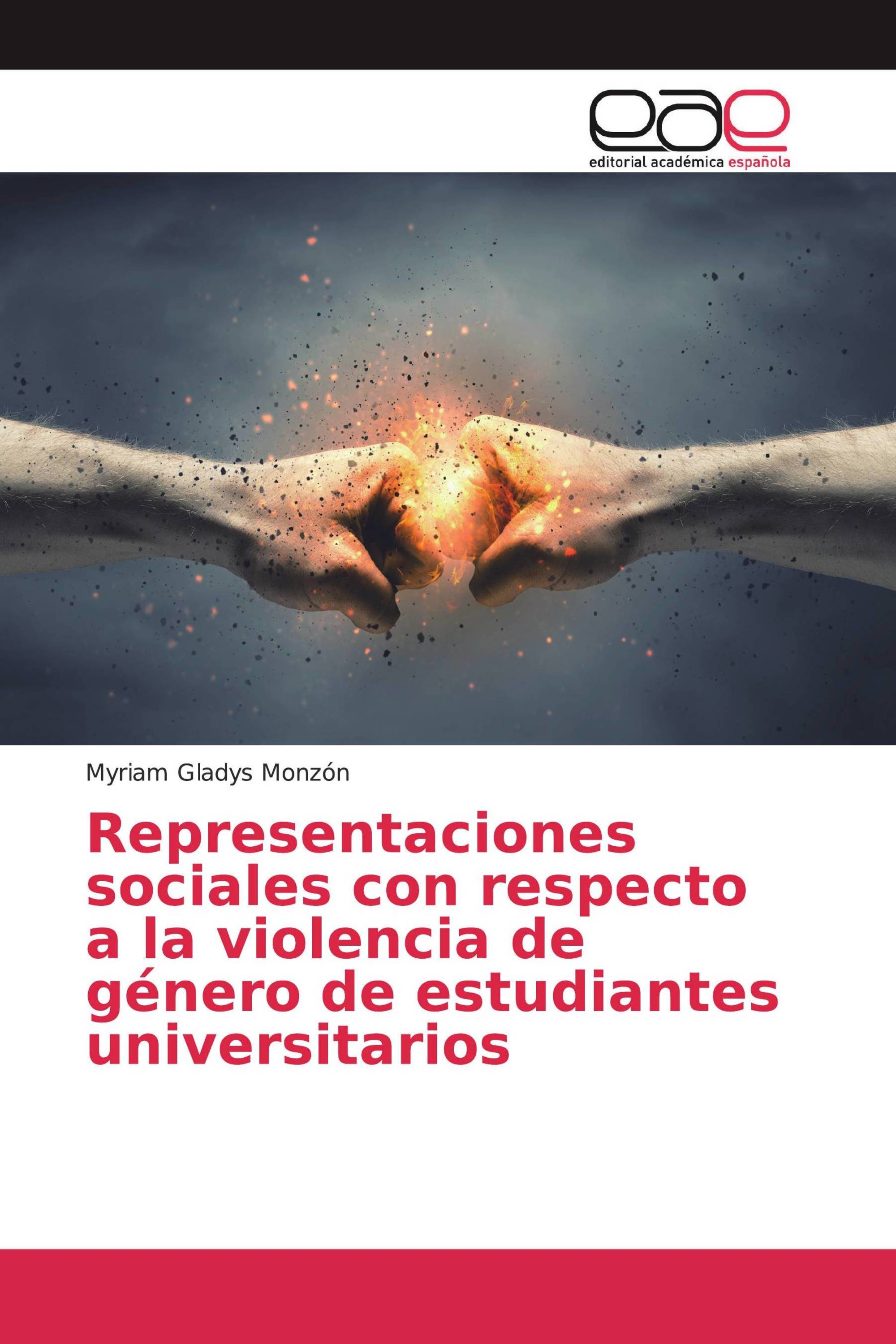 Representaciones sociales con respecto a la violencia de género de estudiantes universitarios