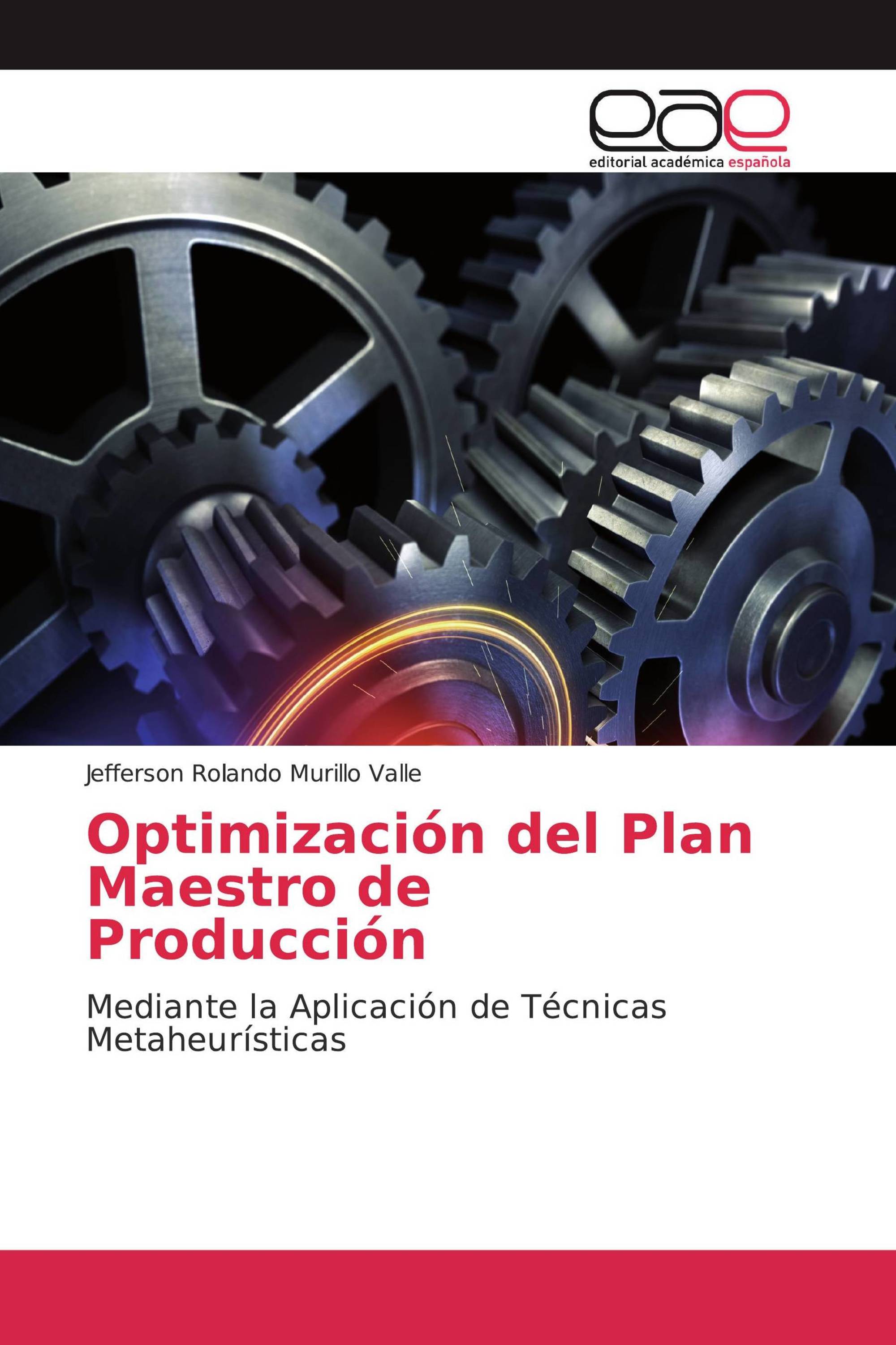 Optimización del Plan Maestro de Producción