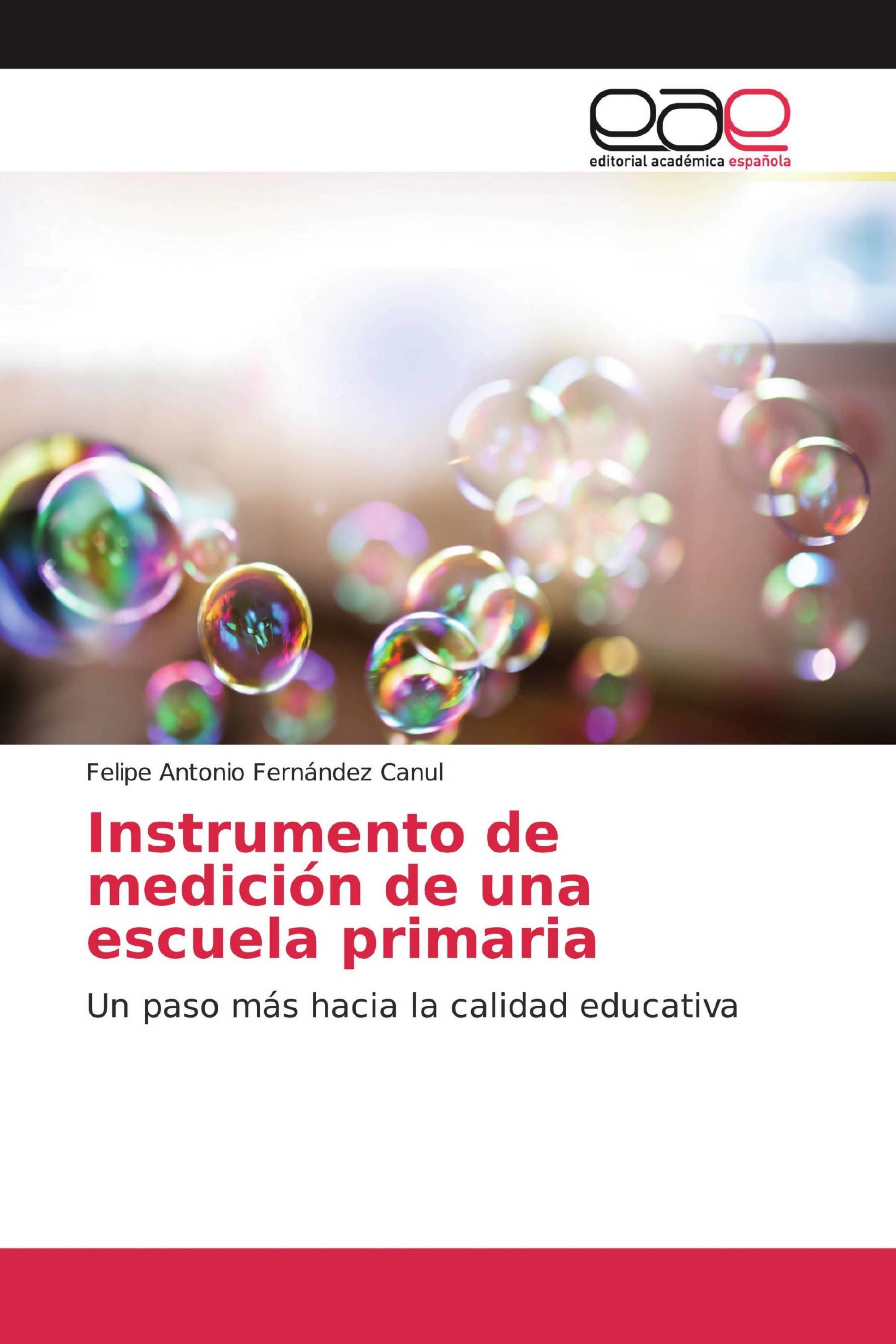 Instrumento de medición de una escuela primaria