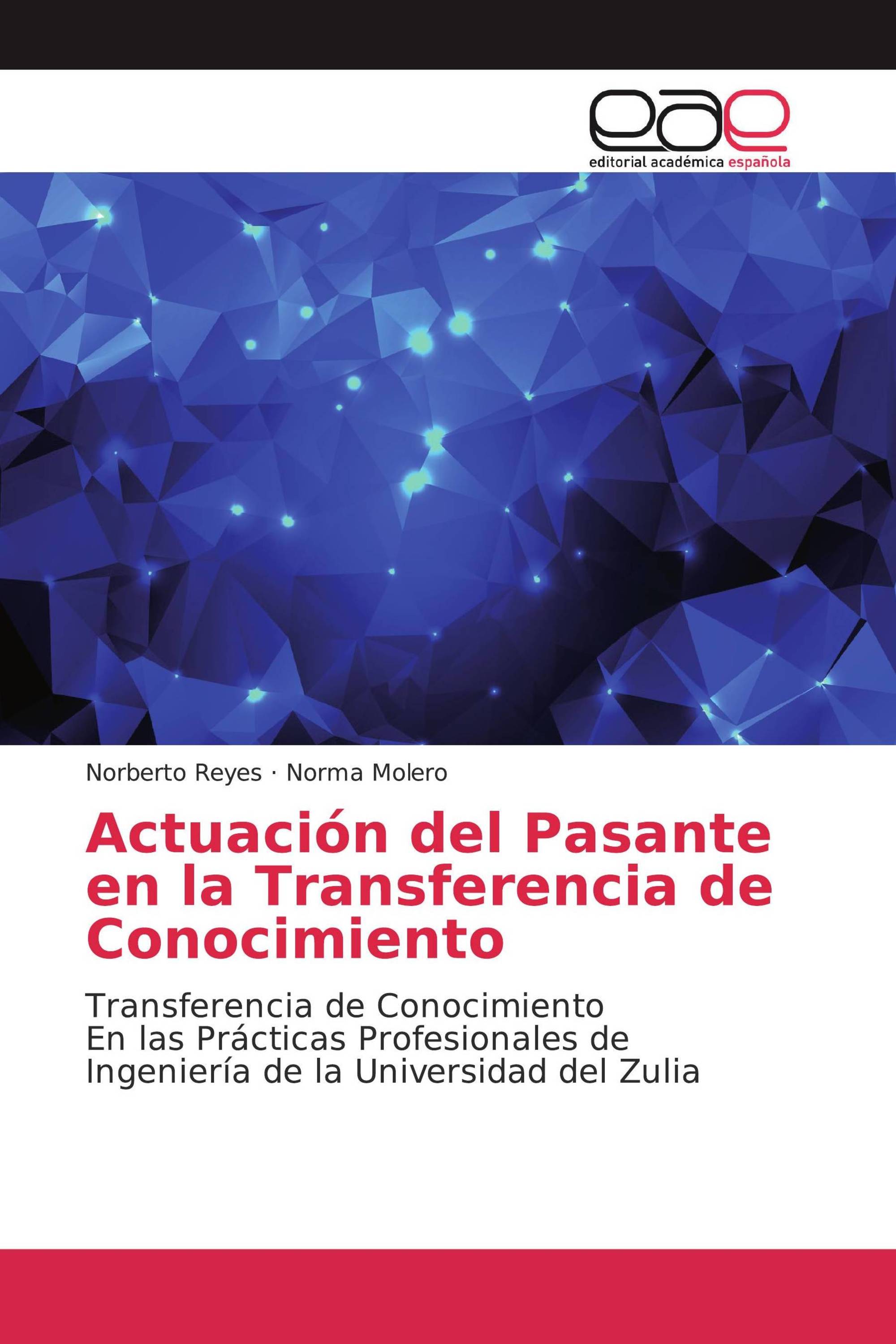 Actuación del Pasante en la Transferencia de Conocimiento