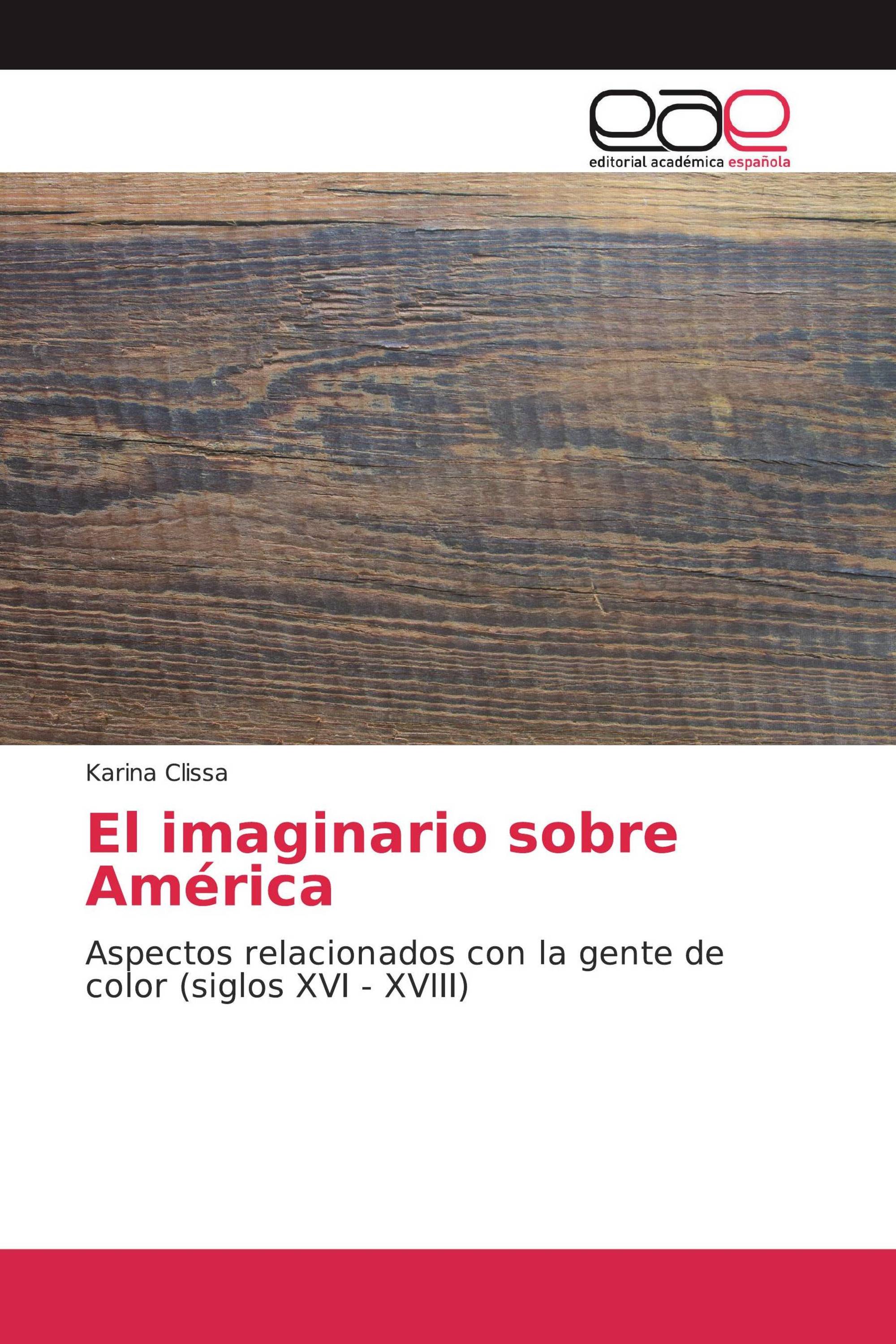 El imaginario sobre América