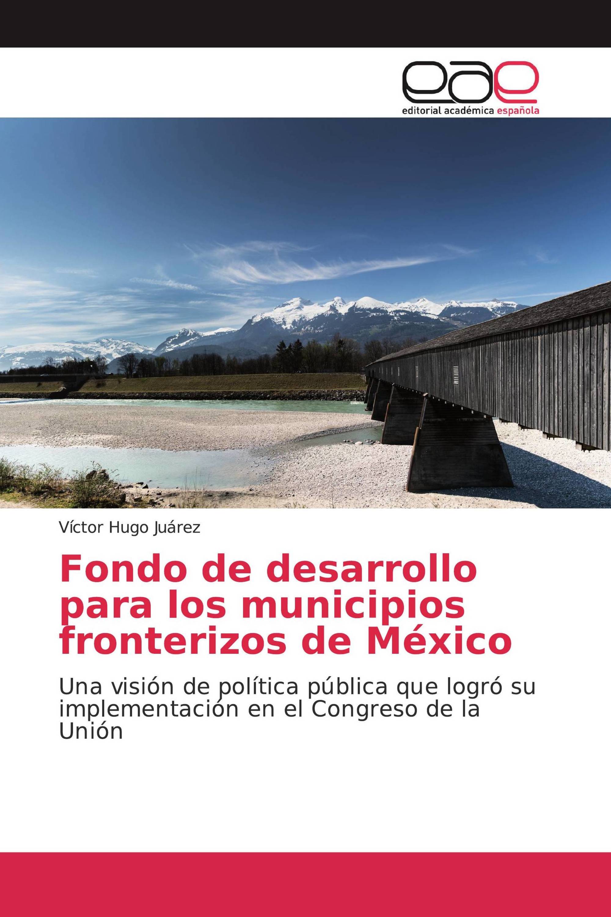 Fondo de desarrollo para los municipios fronterizos de México