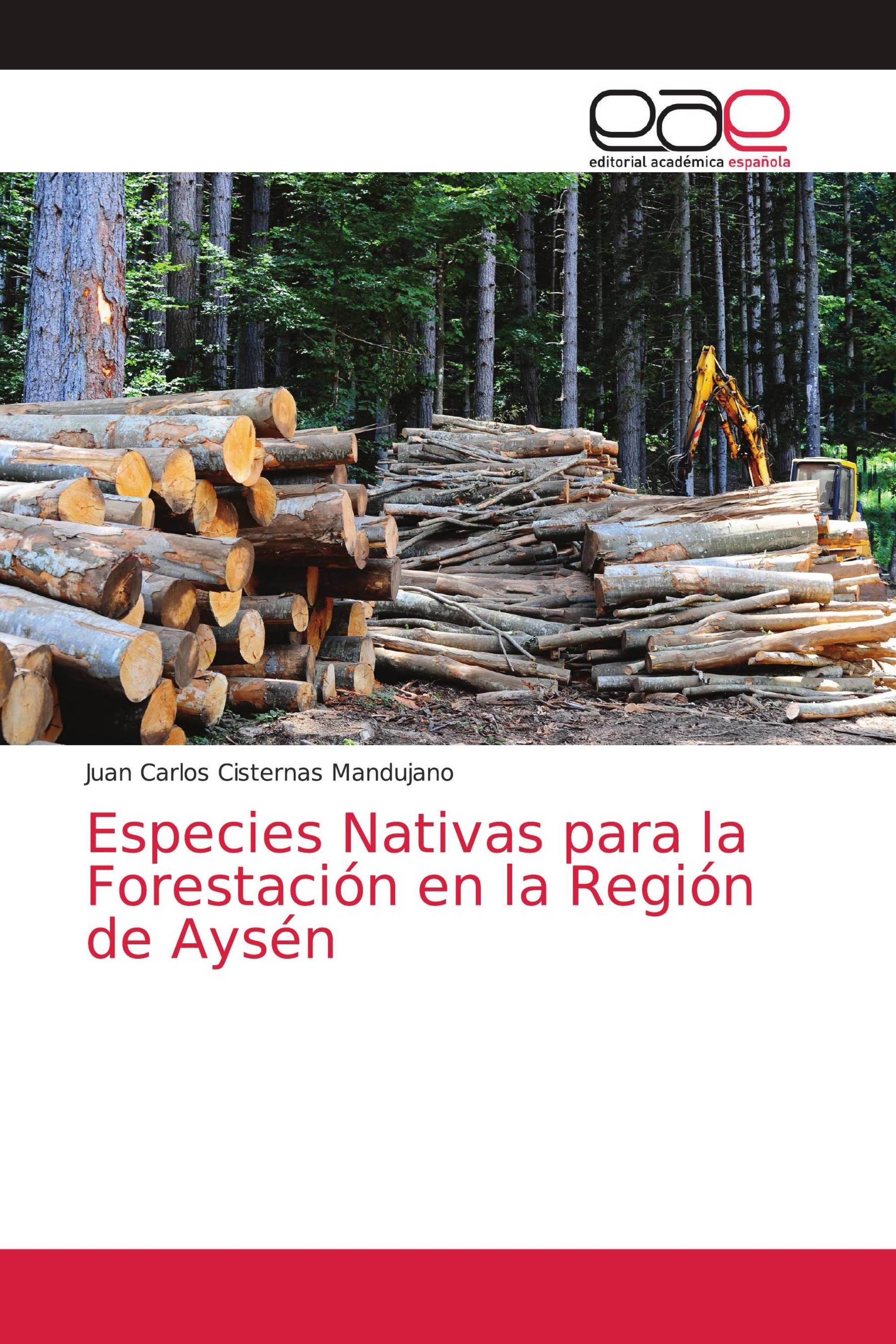 Especies Nativas para la Forestación en la Región de Aysén