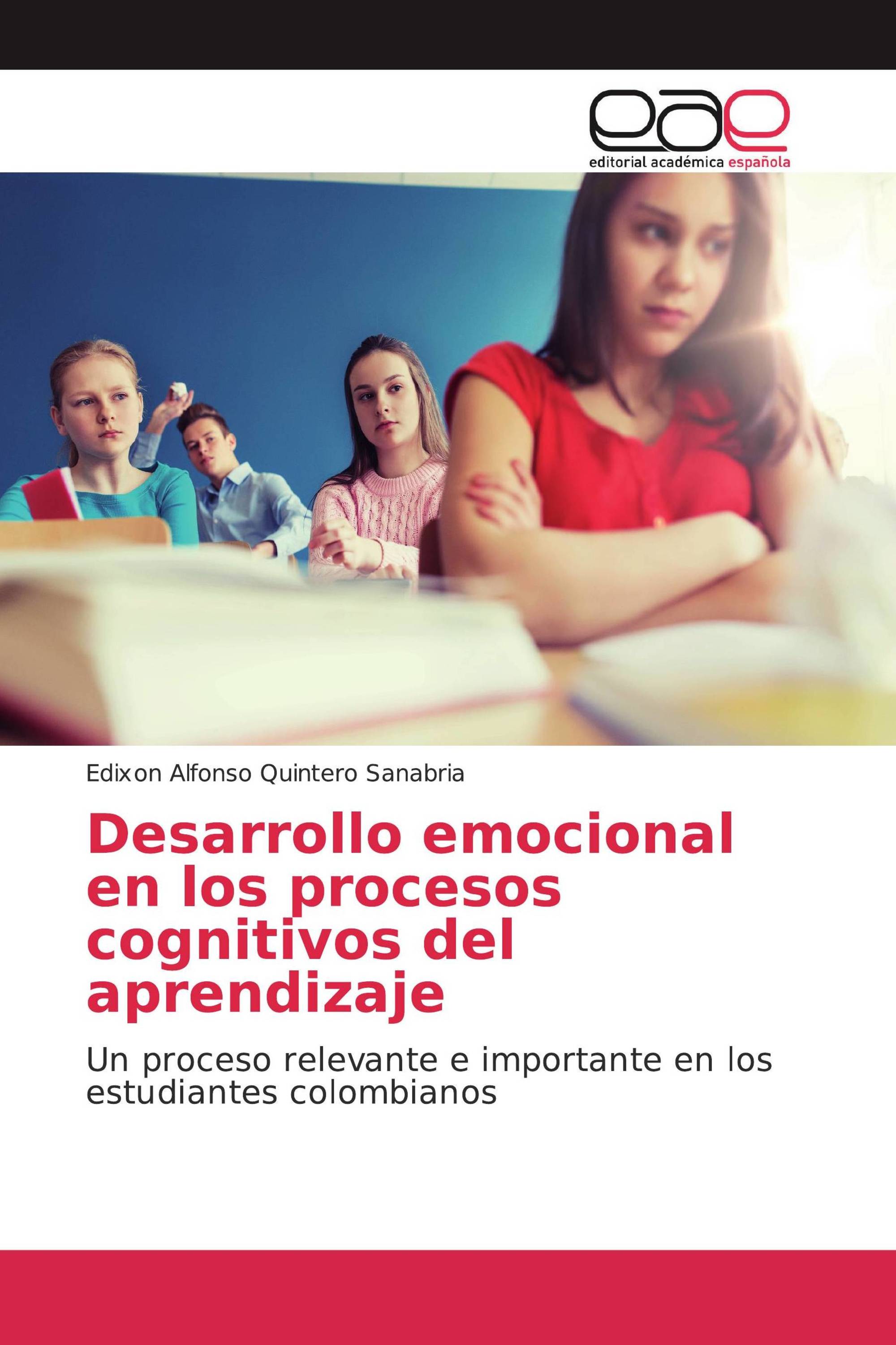 Desarrollo emocional en los procesos cognitivos del aprendizaje