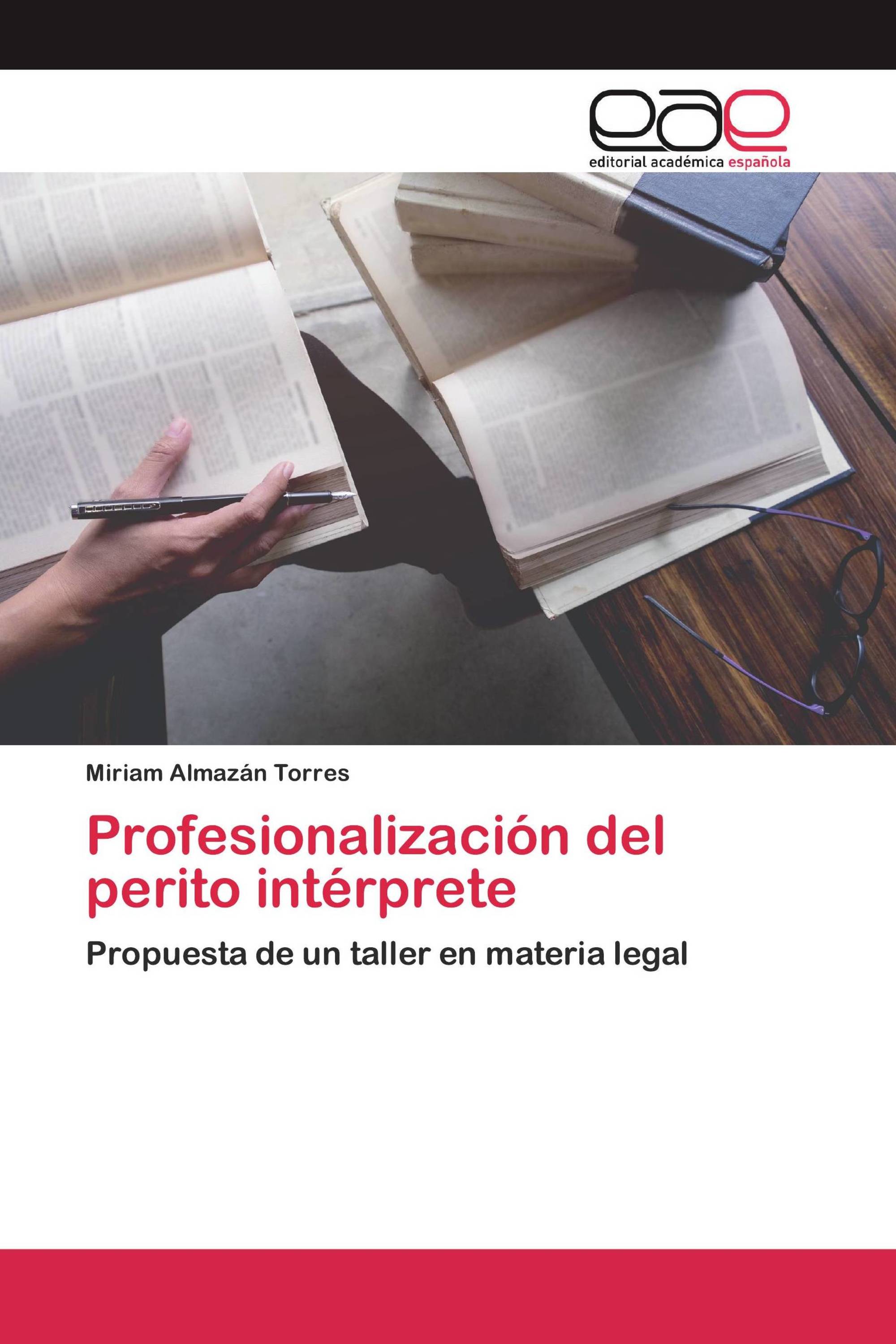 Profesionalización del perito intérprete