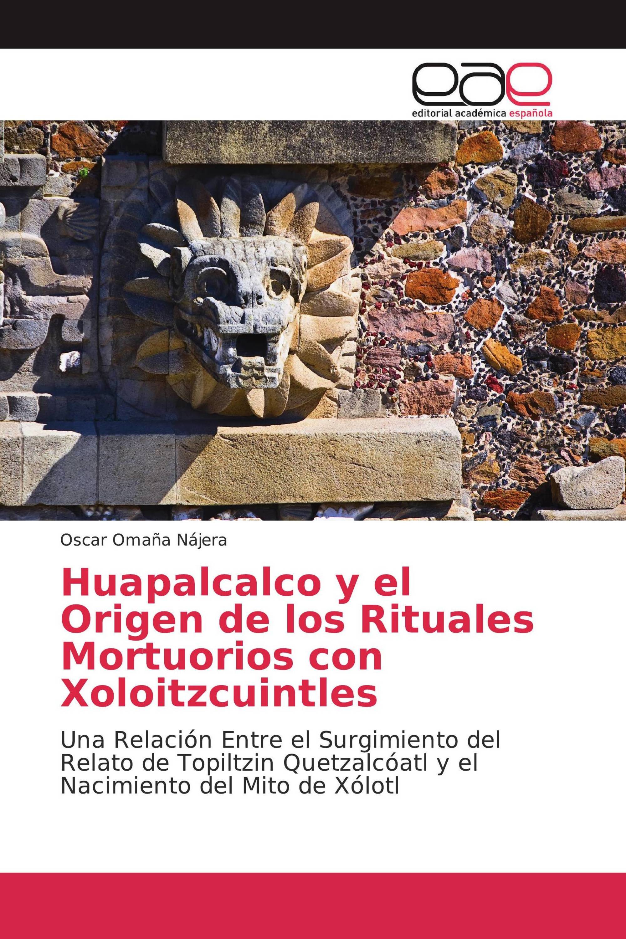 Huapalcalco y el Origen de los Rituales Mortuorios con Xoloitzcuintles