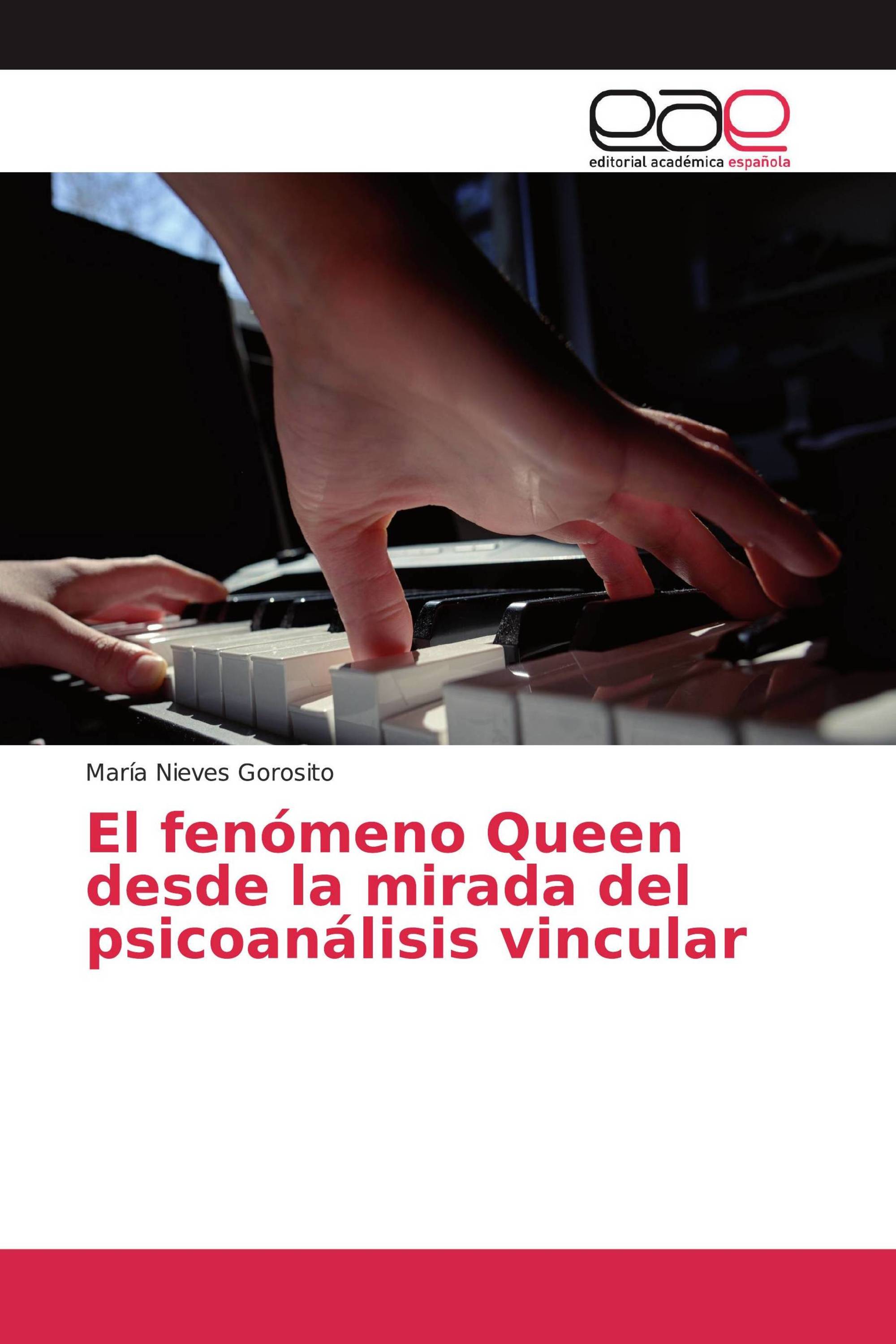 El fenómeno Queen desde la mirada del psicoanálisis vincular