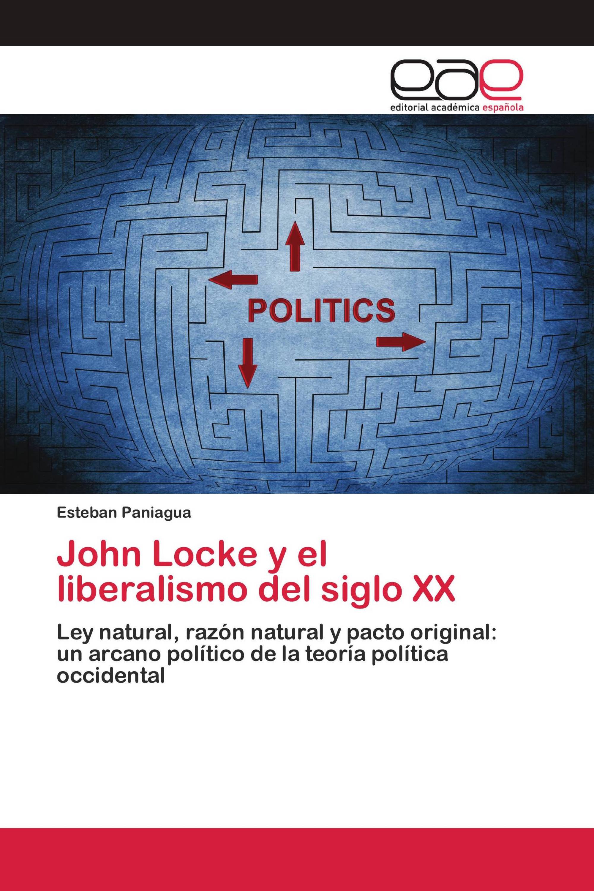 John Locke y el liberalismo del siglo XX