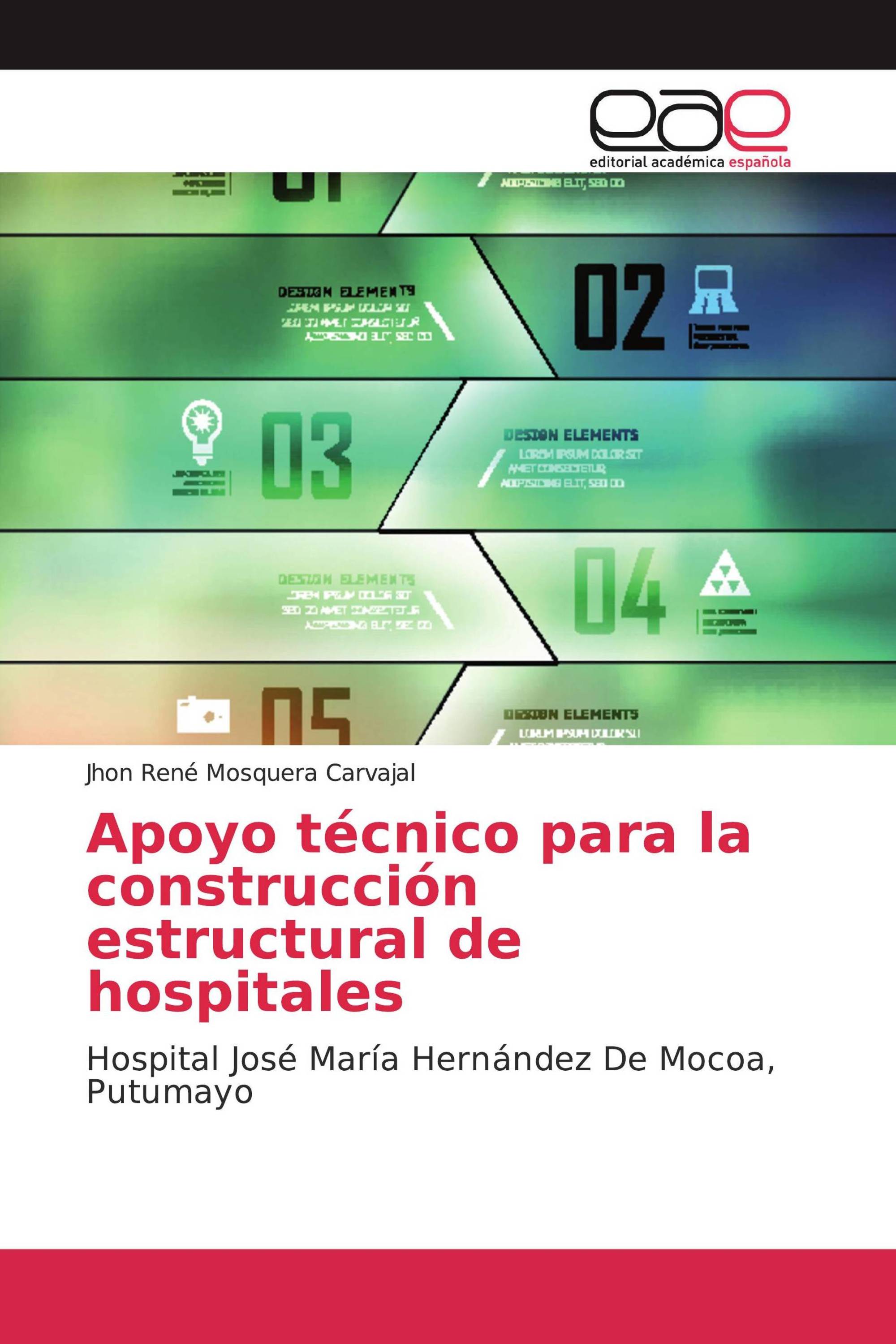 Apoyo técnico para la construcción estructural de hospitales