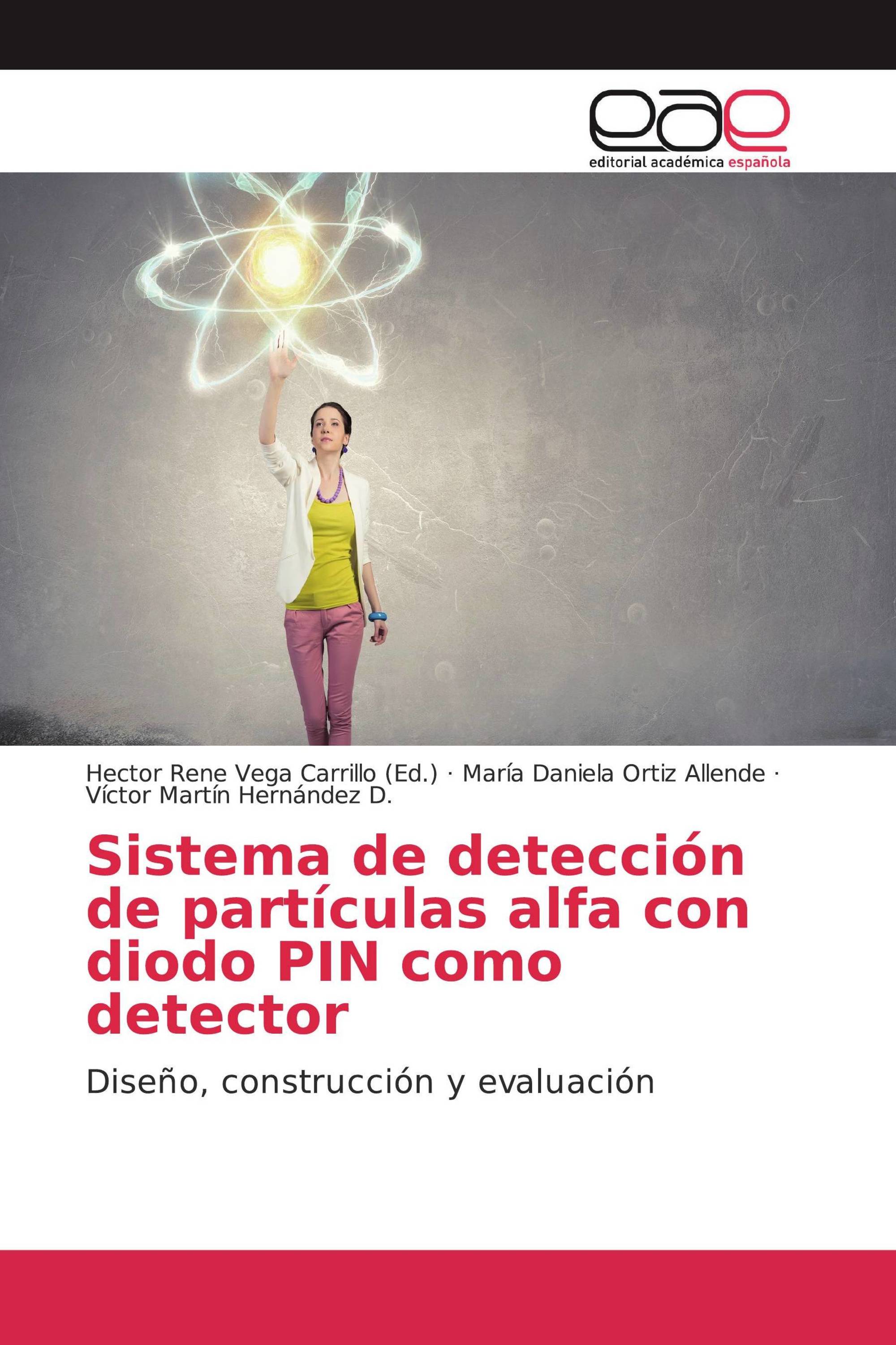 Sistema de detección de partículas alfa con diodo PIN como detector