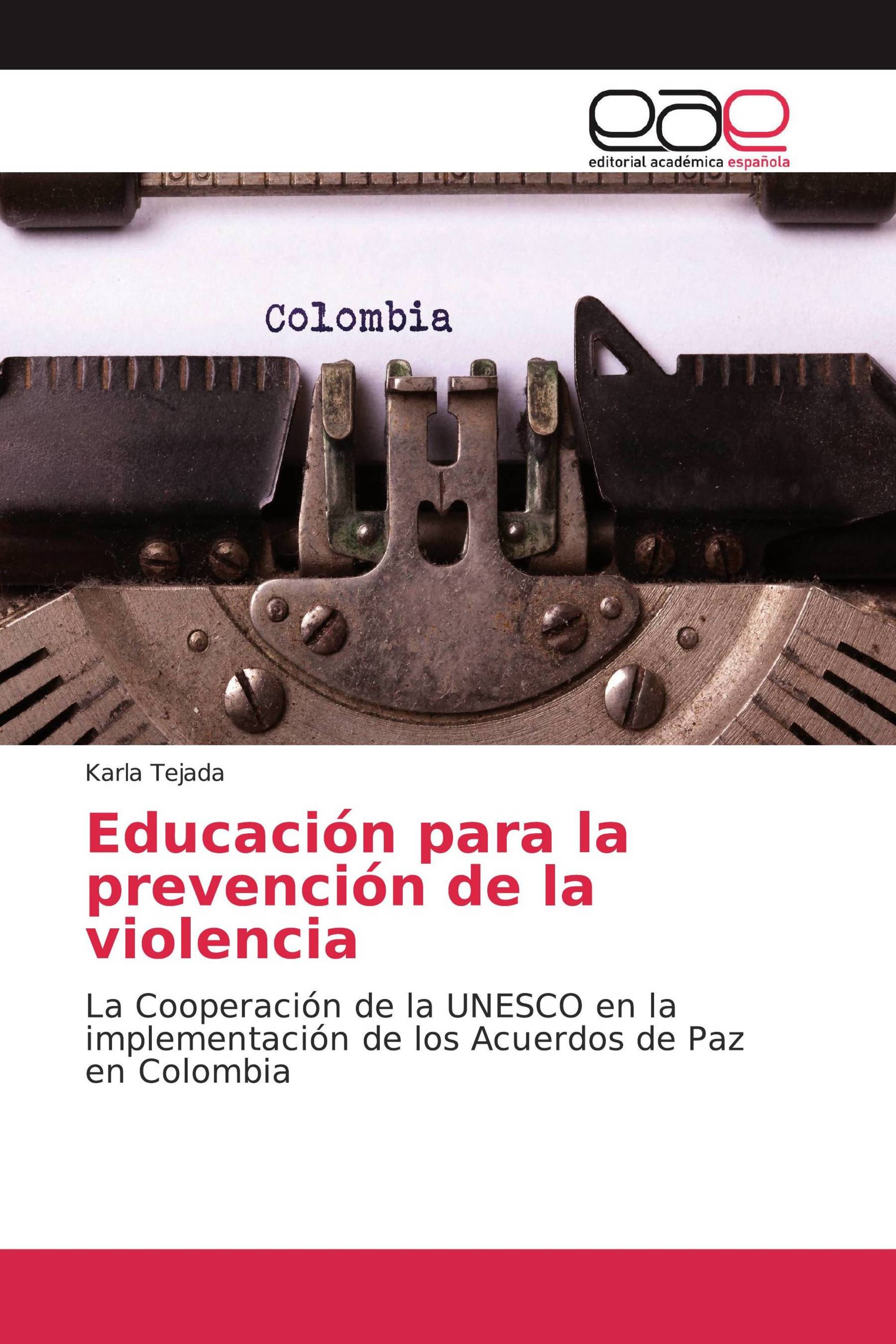 Educación para la prevención de la violencia