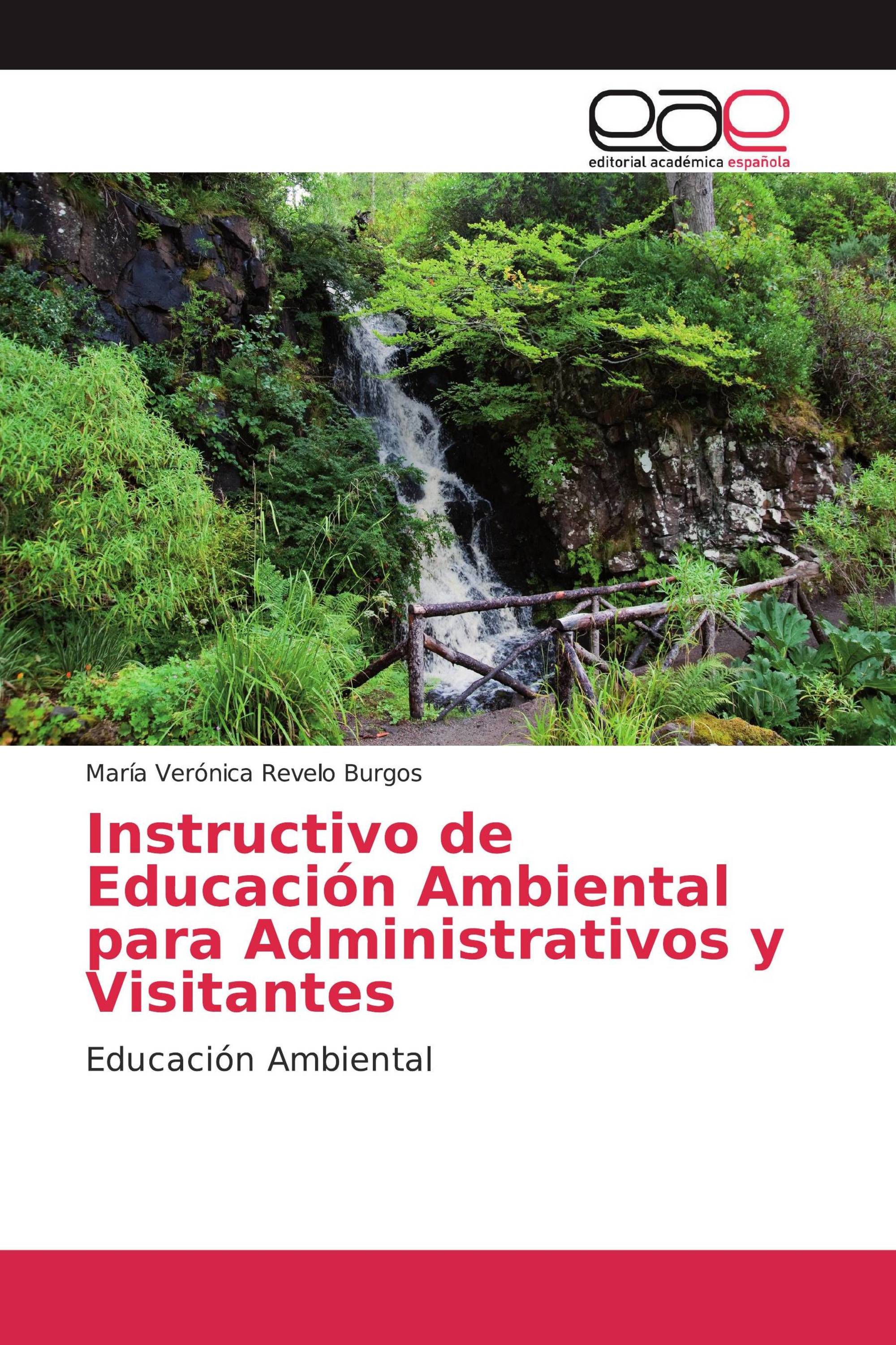 Instructivo de Educación Ambiental para Administrativos y Visitantes