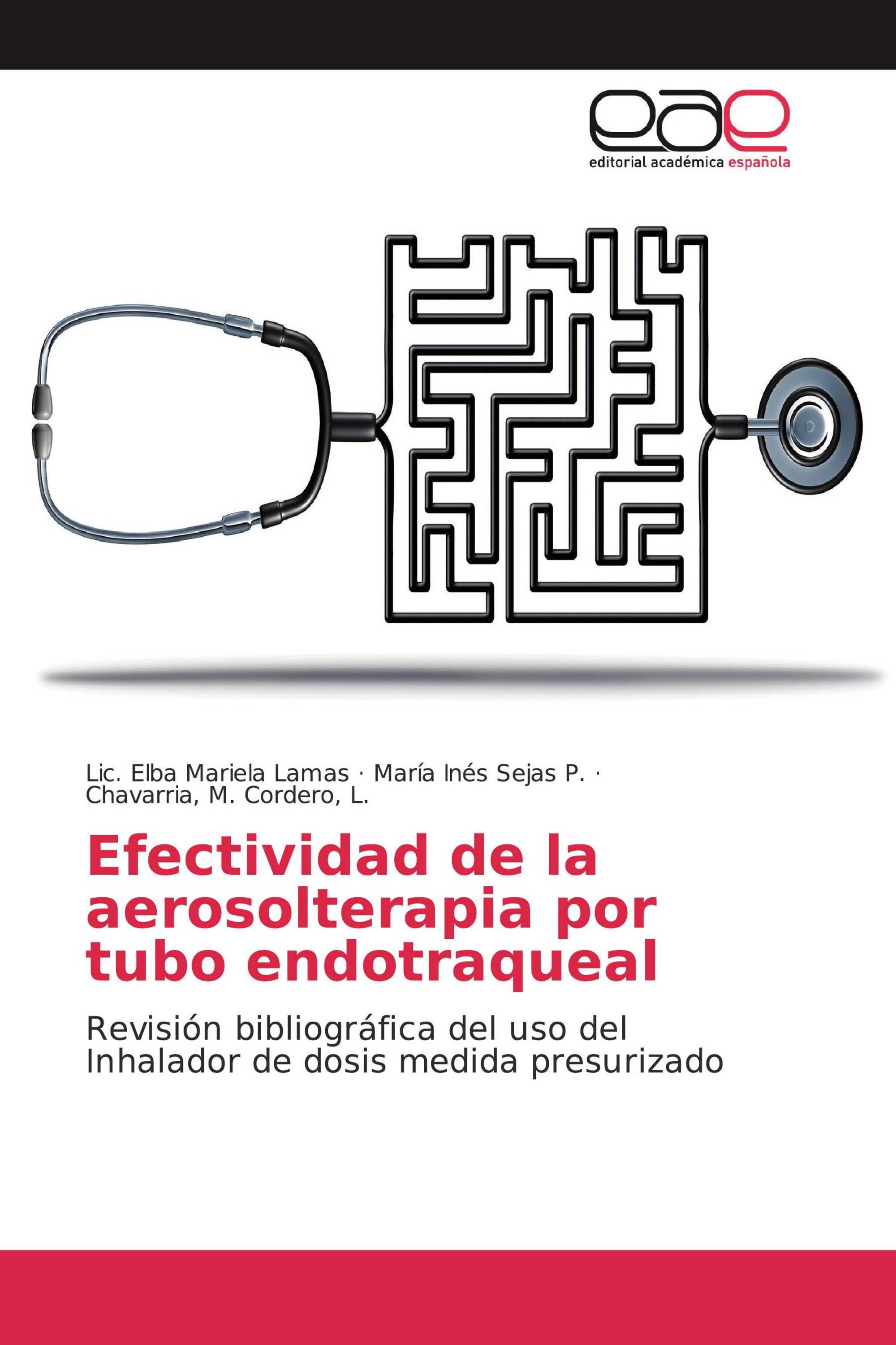 Efectividad de la aerosolterapia por tubo endotraqueal