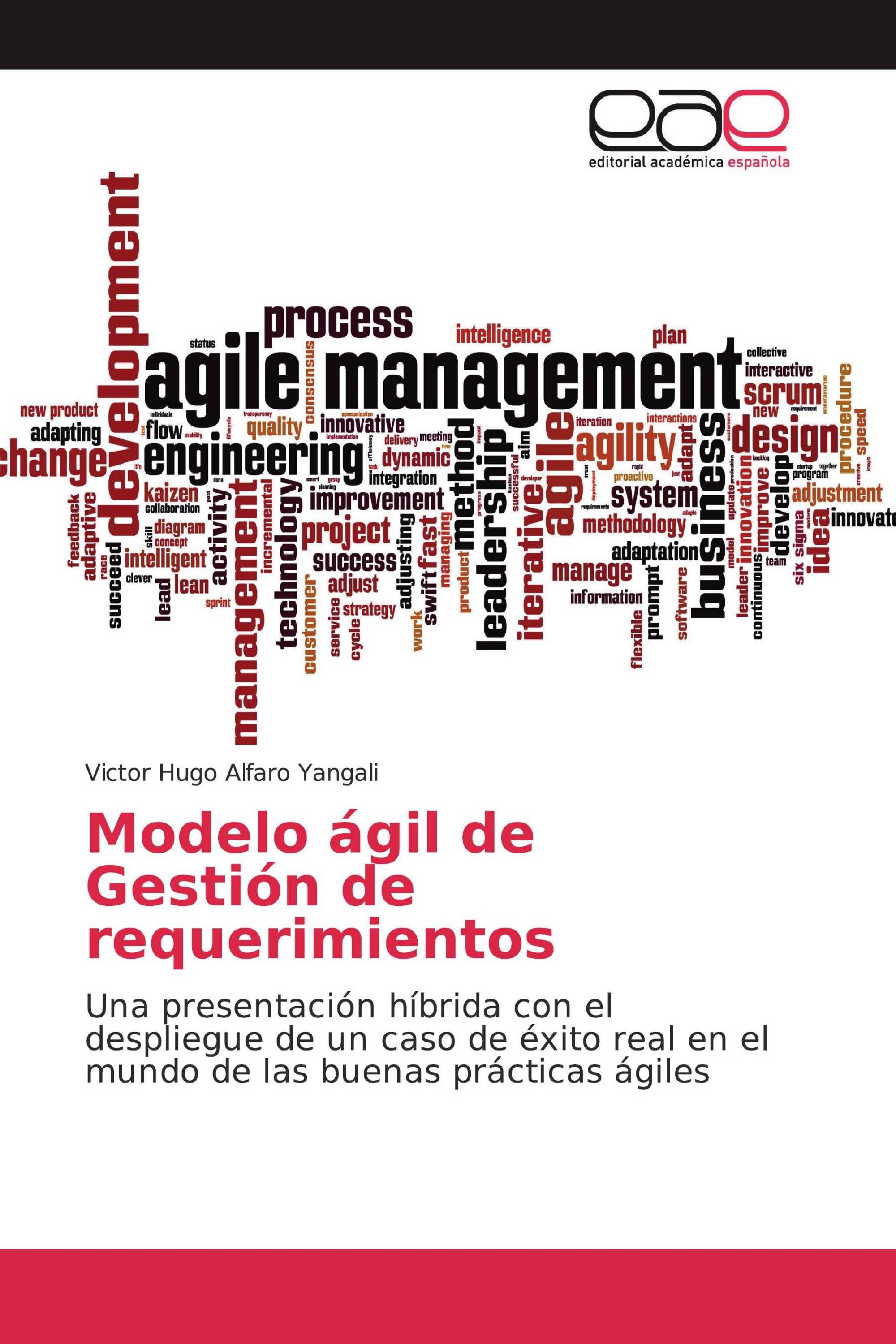 Modelo ágil de Gestión de requerimientos