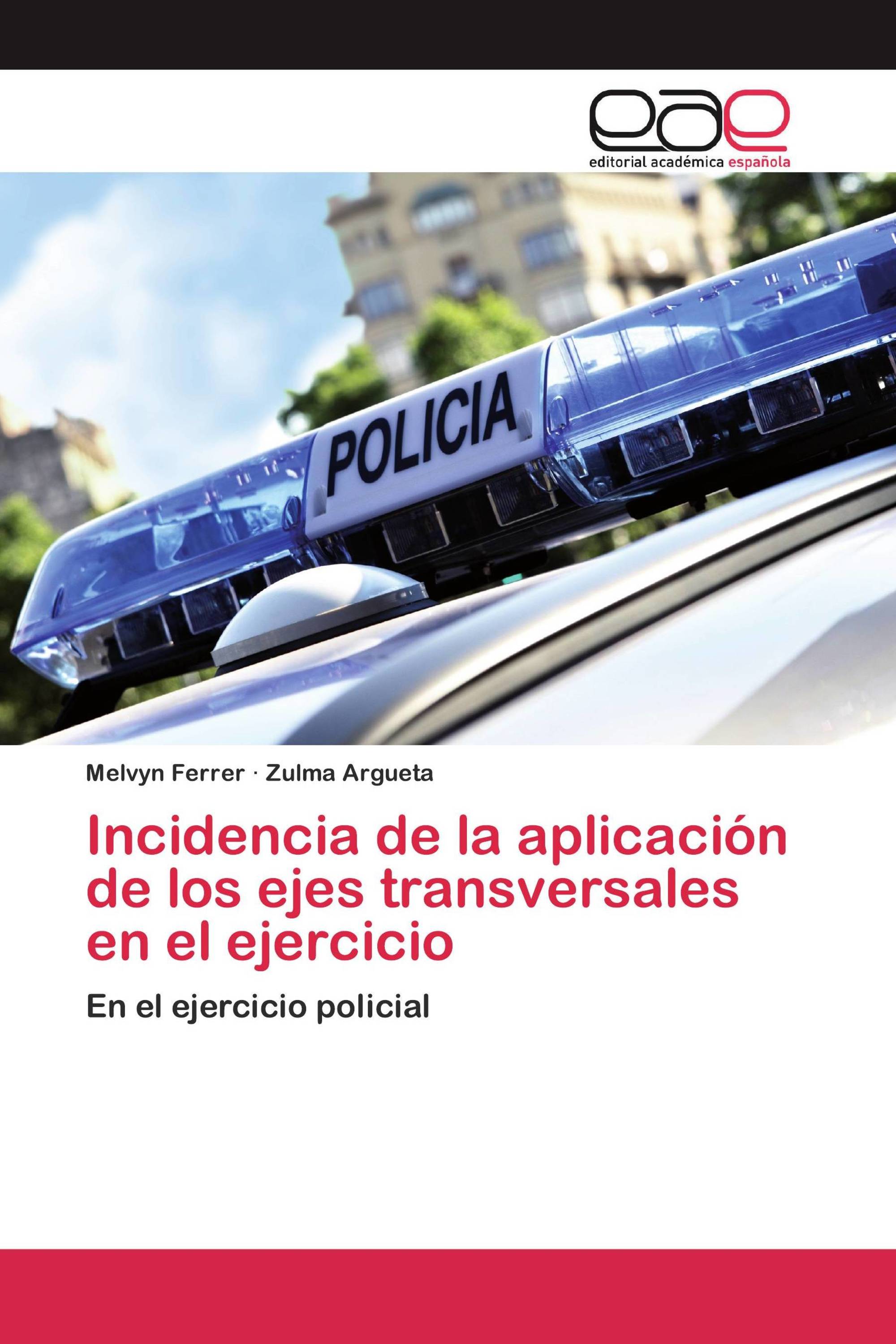 Incidencia de la aplicación de los ejes transversales en el ejercicio