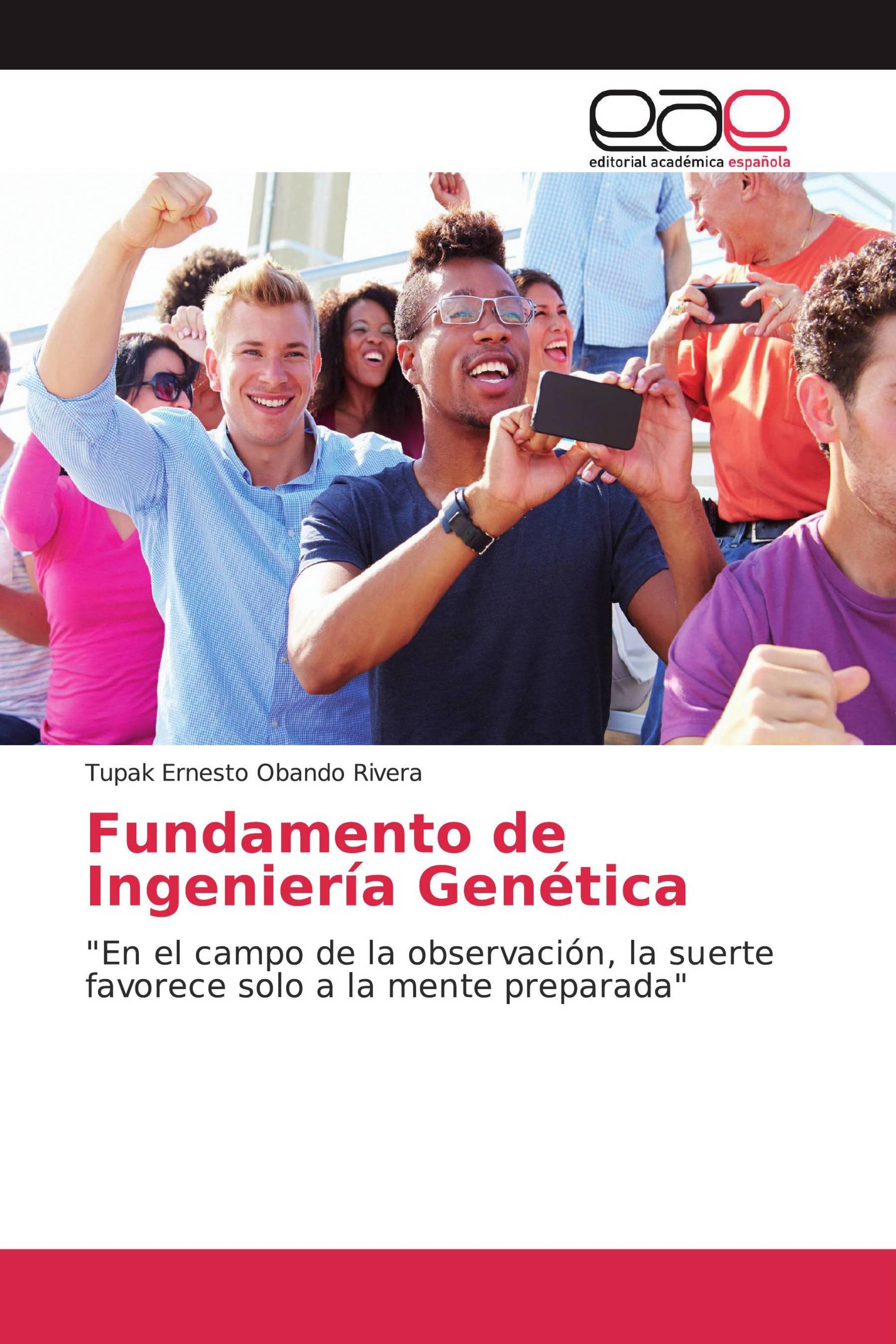 Fundamento de Ingeniería Genética