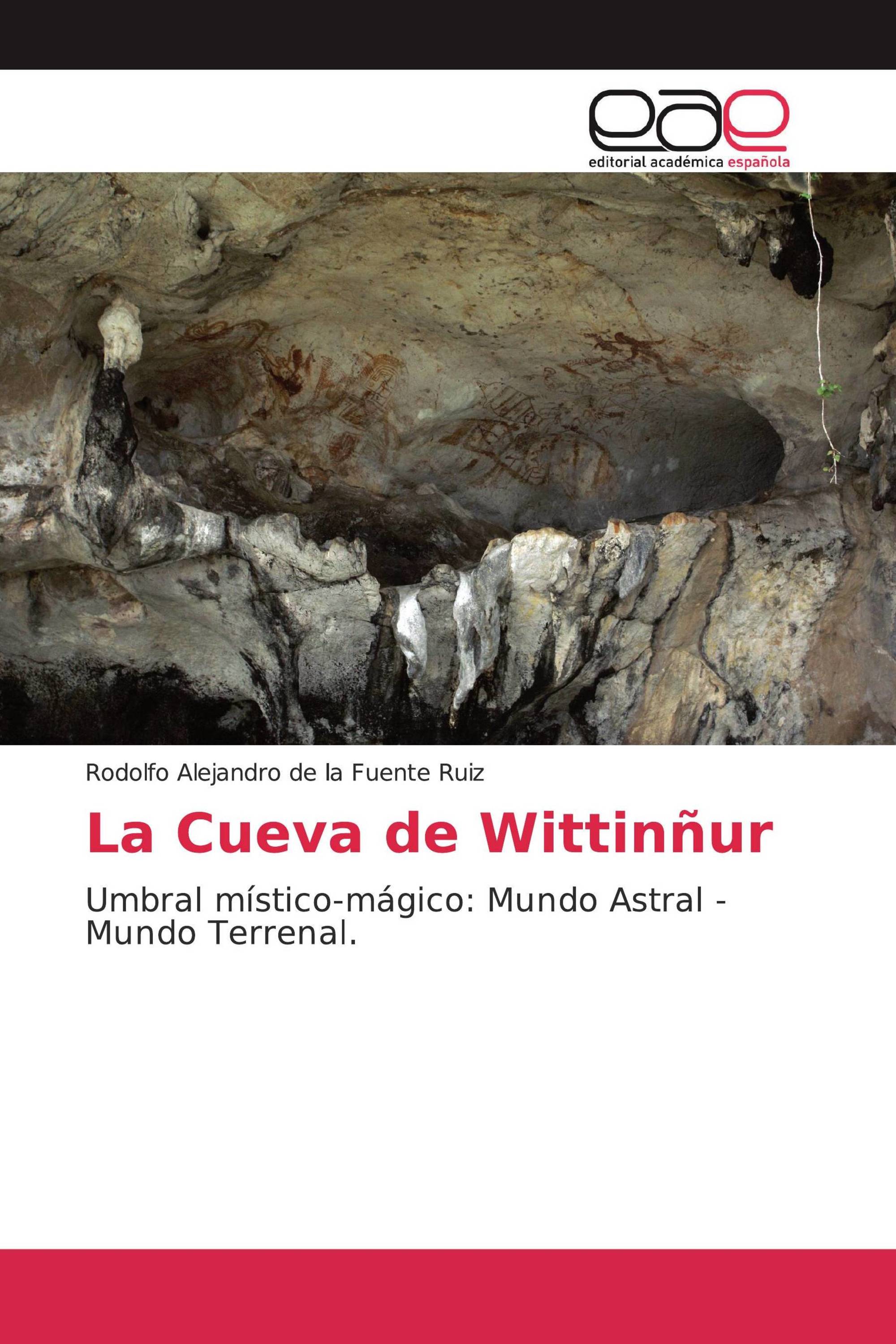 La Cueva de Wittinñur