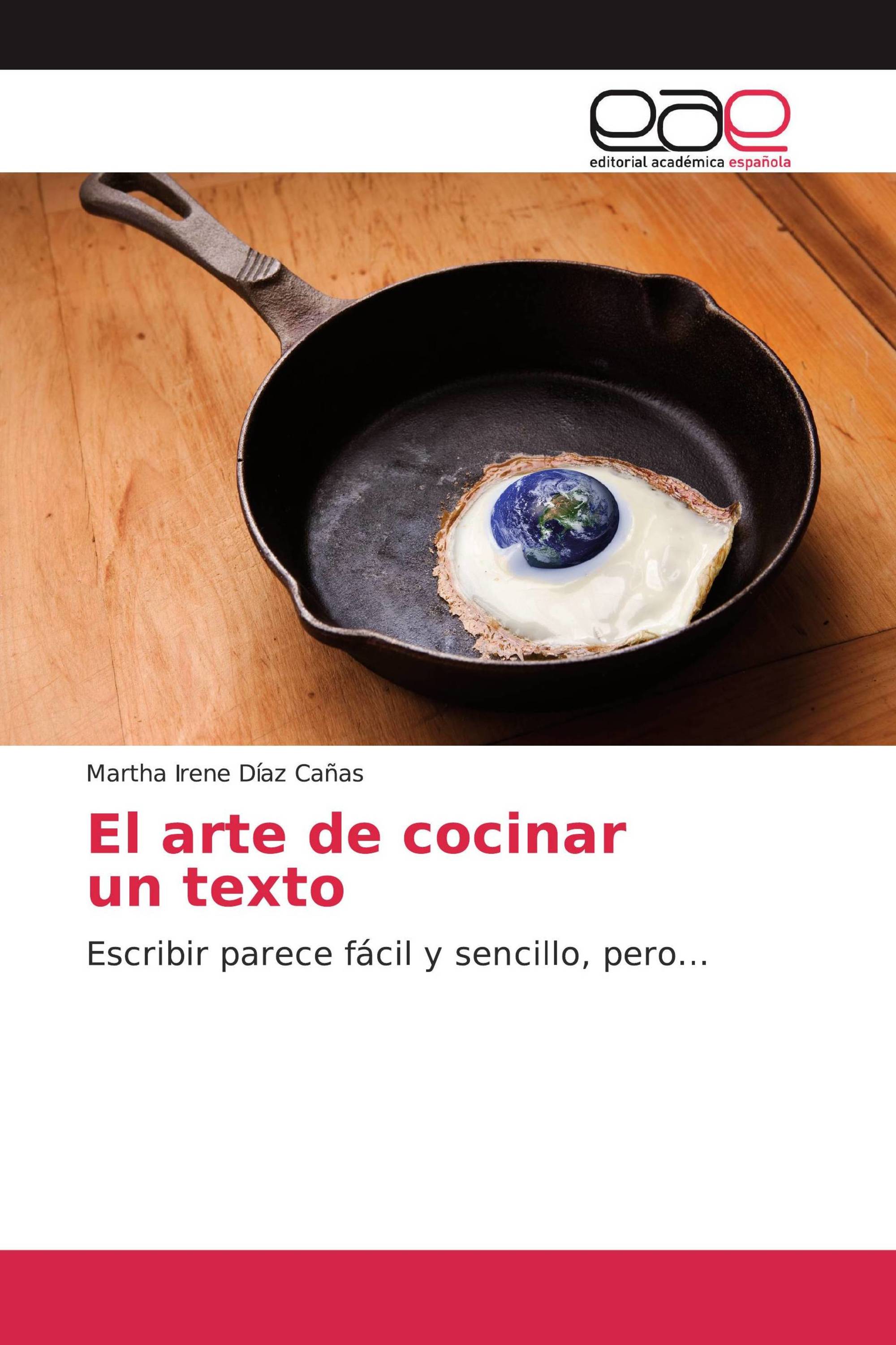 El arte de cocinar un texto