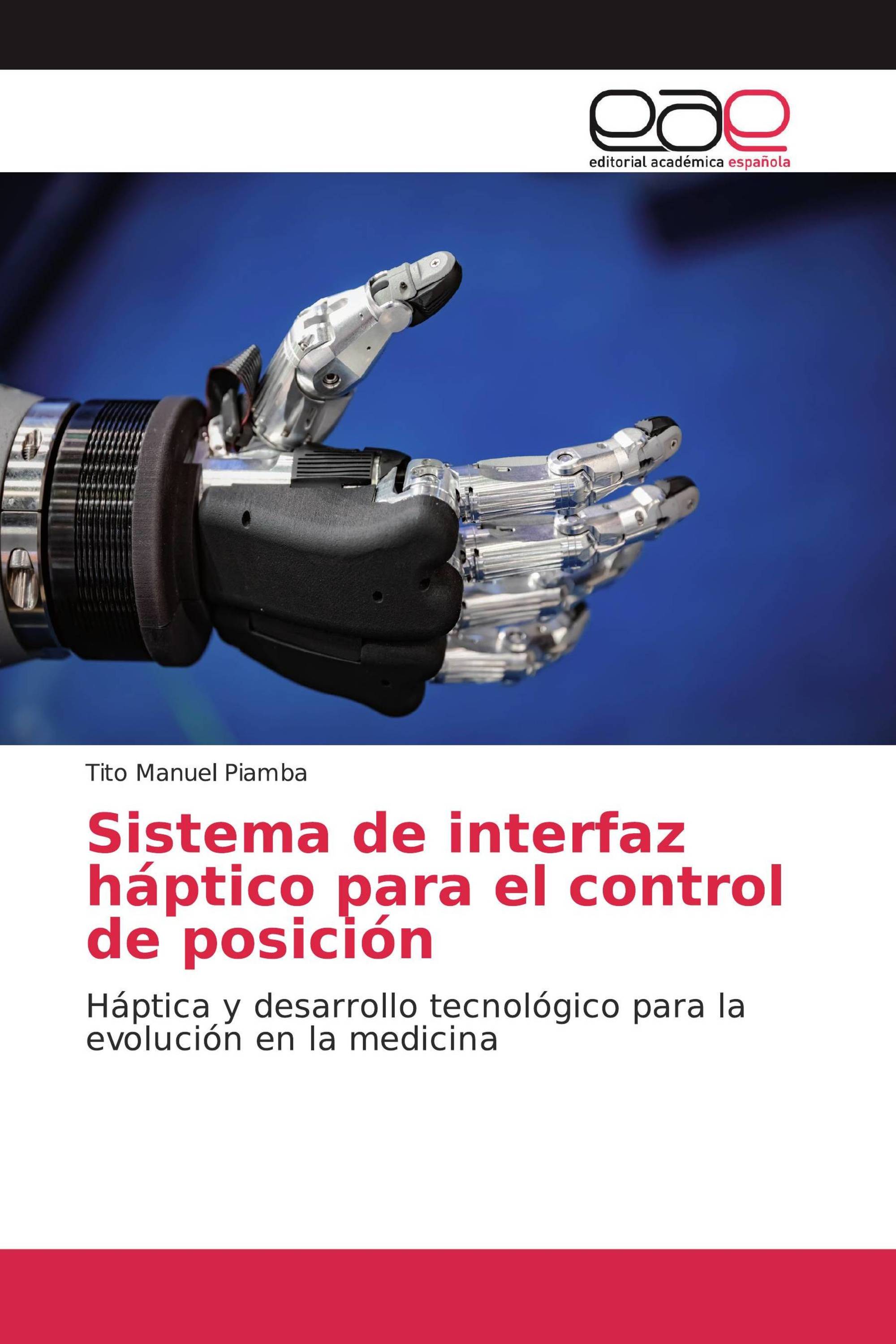 Sistema de interfaz háptico para el control de posición