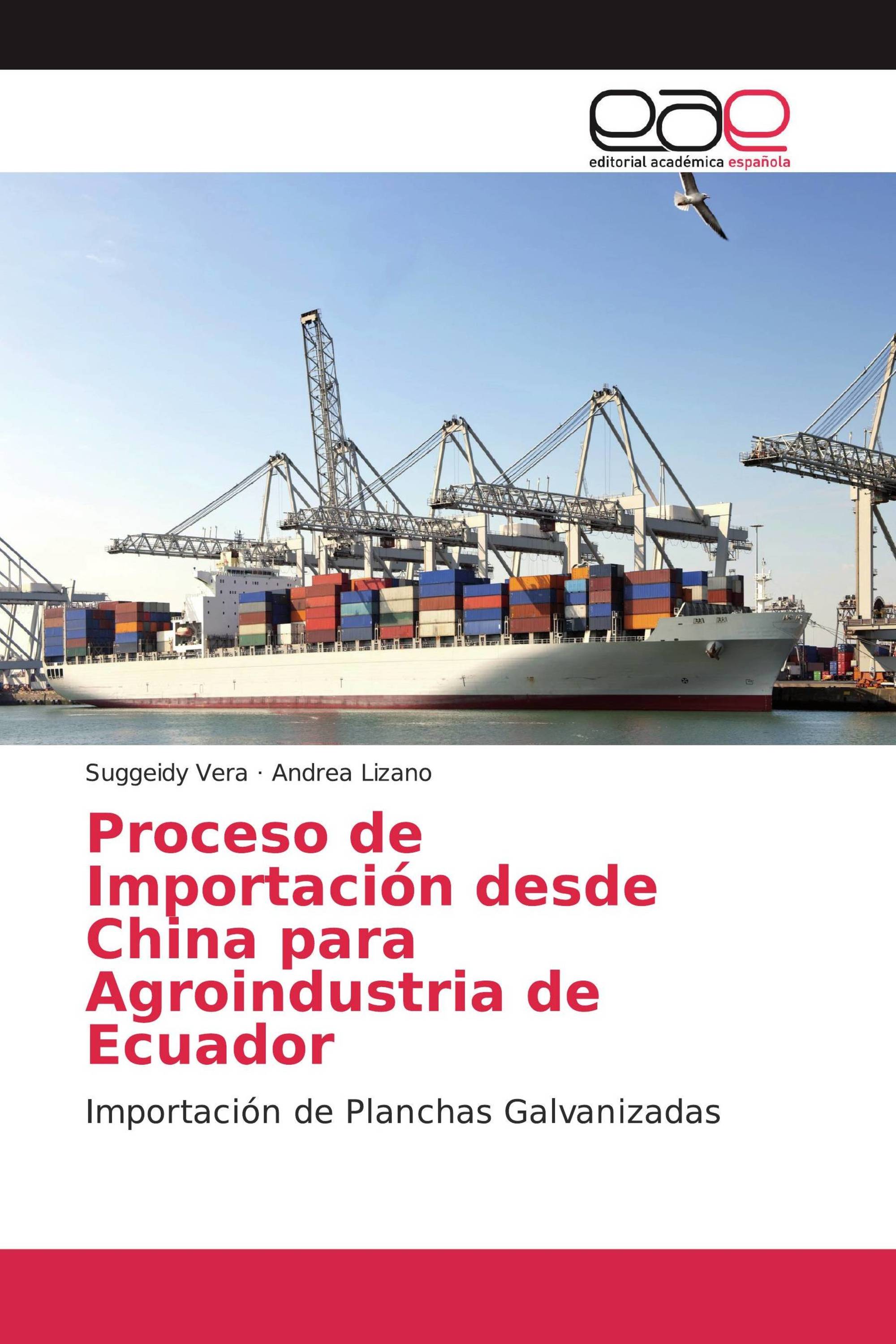 Proceso de Importación desde China para Agroindustria de Ecuador