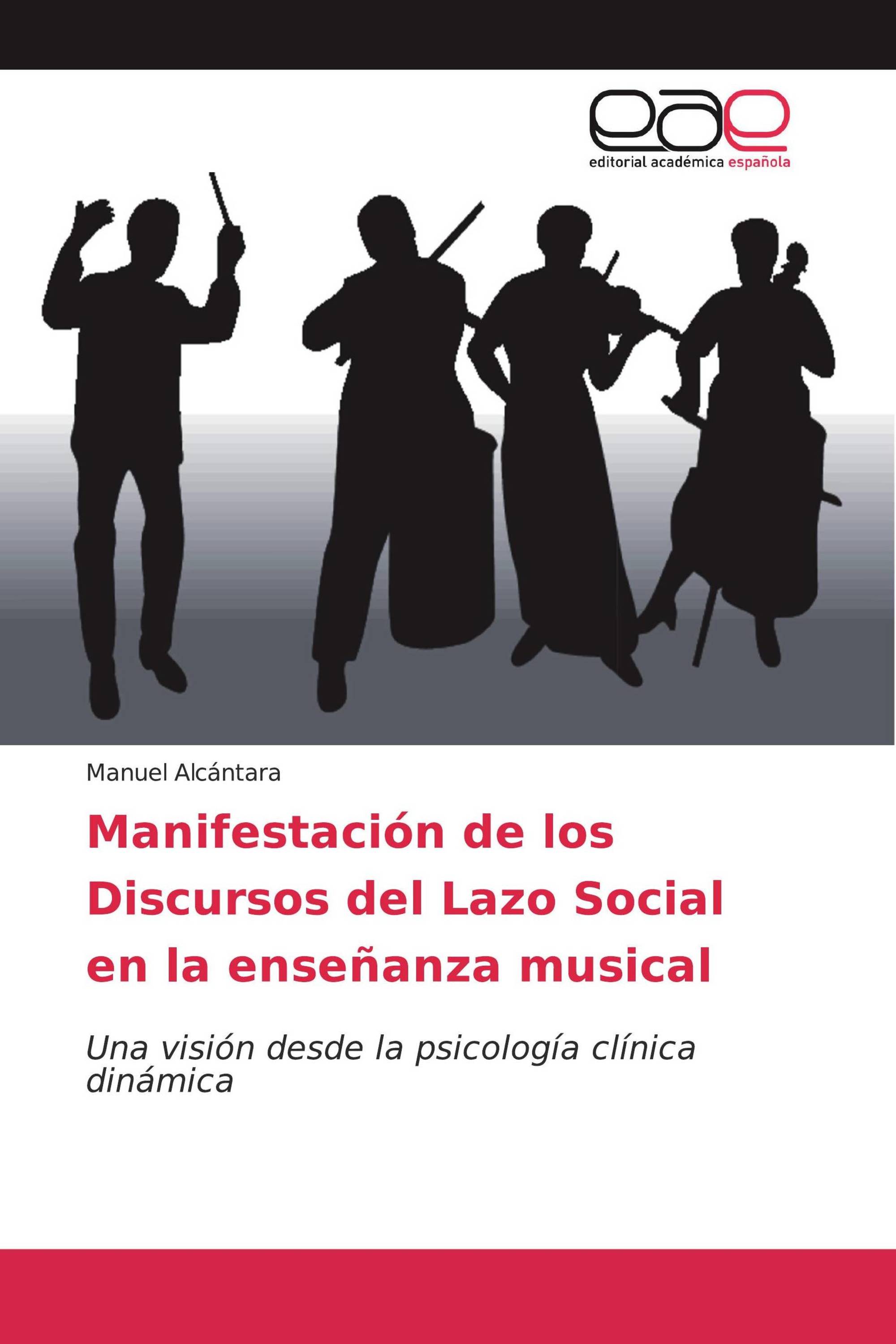 Manifestación de los Discursos del Lazo Social en la enseñanza musical