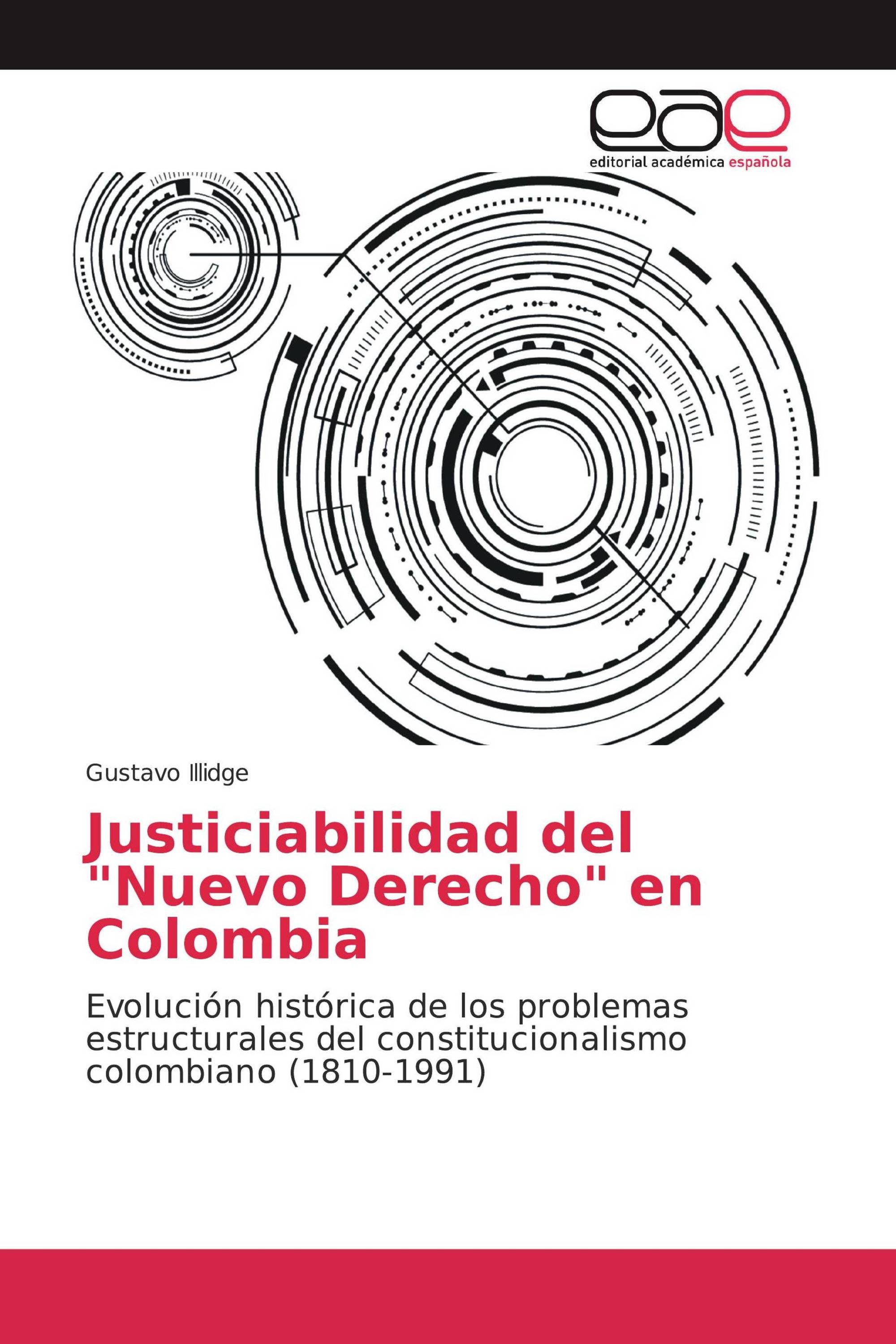 Justiciabilidad del "Nuevo Derecho" en Colombia